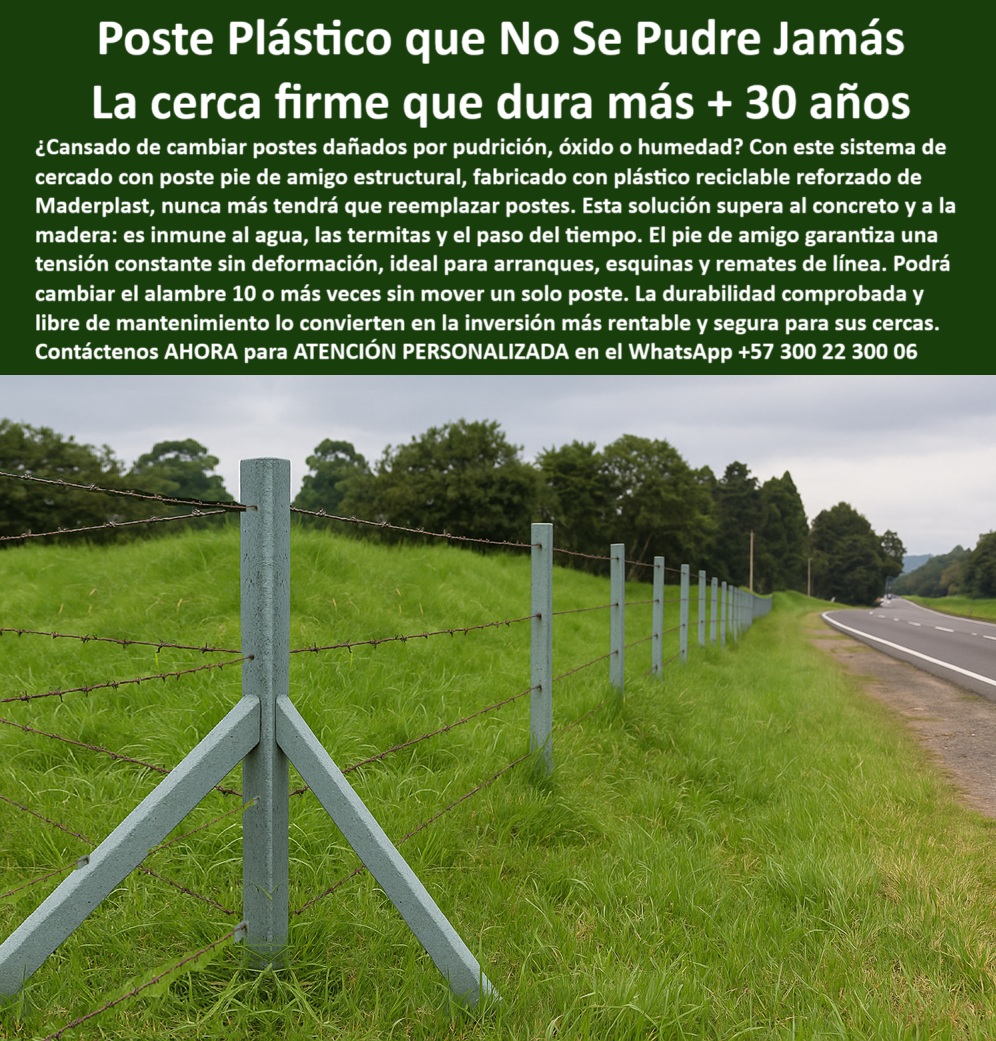 Cercados Con Postes Pie De Amigo Poste de Inicio Y Final Esquineros Porton Maderplast 0 Qué poste de plástico no se pudre para cercas Cuánto dura un poste plástico para cercas postes reciclados cercas ganaderas Postes eléctrico 0 Cercados Con Postes Pie De Amigo Poste de Inicio Y Final Esquineros Porton Maderplast 0 Qué poste de plástico no se pudre para cercas, - Cuánto dura un poste plástico para cercas, postes reciclados cercas ganaderas, - Postes eléctrico
