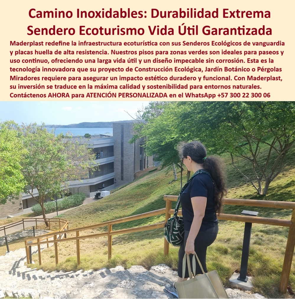 Senderos Ecológicos Placas Huella Trekking Senderos de Vanguardia Maderplast 0 Pisos para zonas verdes para paseos uso continuo larga vida útil Infraestructura Ecoturismo Robusta Senderos sin corrosión diseño sendas 0  Senderos que No se Corroen, No se Rompen, No Fallan, - En un entorno donde la infraestructura convencional colapsa frente al paso del tiempo, la humedad o el uso intensivo, Maderplast propone una nueva forma de construir caminos: sin hierro, sin madera, sin pintura. Sin fallas. Porque la naturaleza no perdona errores y los proyectos turísticos no pueden darse el lujo de perder credibilidad, los senderos ecológicos de Maderplast están pensados para durar sin excusas. Donde antes había barro, desgaste, óxido y peligro, hoy hay una solución que funciona sin mantenimiento y sin interrupciones. Caminos que ofrecen estética, durabilidad y seguridad en una sola pieza. Así se construye confianza, - Los visitantes caminan con tranquilidad porque no tropiezan, no resbalan y no se ensucian. La inversión no se va en repintar ni en contratar cuadrillas para reparar lo que ya debería estar resuelto desde el diseño. Maderplast no vende materiales, vende permanencia, funcionalidad ecológica y rendimiento visible. Todo lo que se instala permanece útil. Todo lo que se proyecta, se cumple, - Un sendero Maderplast no solo soporta el paso de miles de personas. También es resistente a la lluvia tropical, a los rayos del sol, a los suelos salinos, al ataque de plagas y al deterioro natural. Eso no es una promesa, es ingeniería comprobada. El camino se ve bien hoy y dentro de diez años. El color no se borra, la estructura no se ablanda, las piezas no se parten. Y lo más importante: no contamina, no genera residuos ni pone en riesgo la biodiversidad que rodea el proyecto, - Cada paso dado sobre un camino Maderplast es un paso firme hacia el futuro de la infraestructura verde. Un camino que no sólo guía al visitante, también educa sin palabras: demuestra que es posible construir sin destruir. Es posible desarrollar sin dañar. Y es posible hacer arquitectura paisajística sin sacrificar ni un árbol, ni un insecto, ni el diseño, - Donde otros ven “pisos ecológicos”, nosotros vemos una solución integral para municipios, reservas, parques y destinos turísticos que buscan reducir su huella sin renunciar al estilo ni al rendimiento. Nuestros clientes no vuelven a comprar porque algo se dañó, vuelven a comprar porque lo que ya instalaron superó todas sus expectativas. Y eso, en este sector, vale más que cualquier folleto, - No se trata de llenar un terreno de plástico. Se trata de transformar la forma en que transitamos por la naturaleza sin herirla. Maderplast lo ha logrado, no con discursos, sino con senderos que siguen intactos donde otros sistemas ya habrían sido desmontados por desgaste o abandono, - ¿Estás diseñando un parque? ¿Estás recuperando un sendero turístico? ¿Estás licitando una infraestructura ambiental? Entonces necesitas un aliado técnico, no solo un proveedor. Y ahí es donde entra Maderplast, - Solicita atención personalizada, planos, fichas técnicas y soporte profesional desde el diseño hasta la instalación, -  WhatsApp: +57 300 22 300 06, - Porque construir verde no es una moda, es una responsabilidad. Senderos Ecológicos Placas Huella Trekking Senderos de Vanguardia Maderplast 0 Pisos para zonas verdes para paseos, uso continuo, larga vida útil, Infraestructura-Ecoturismo-Robusta, - Senderos sin corrosión diseño sendas
