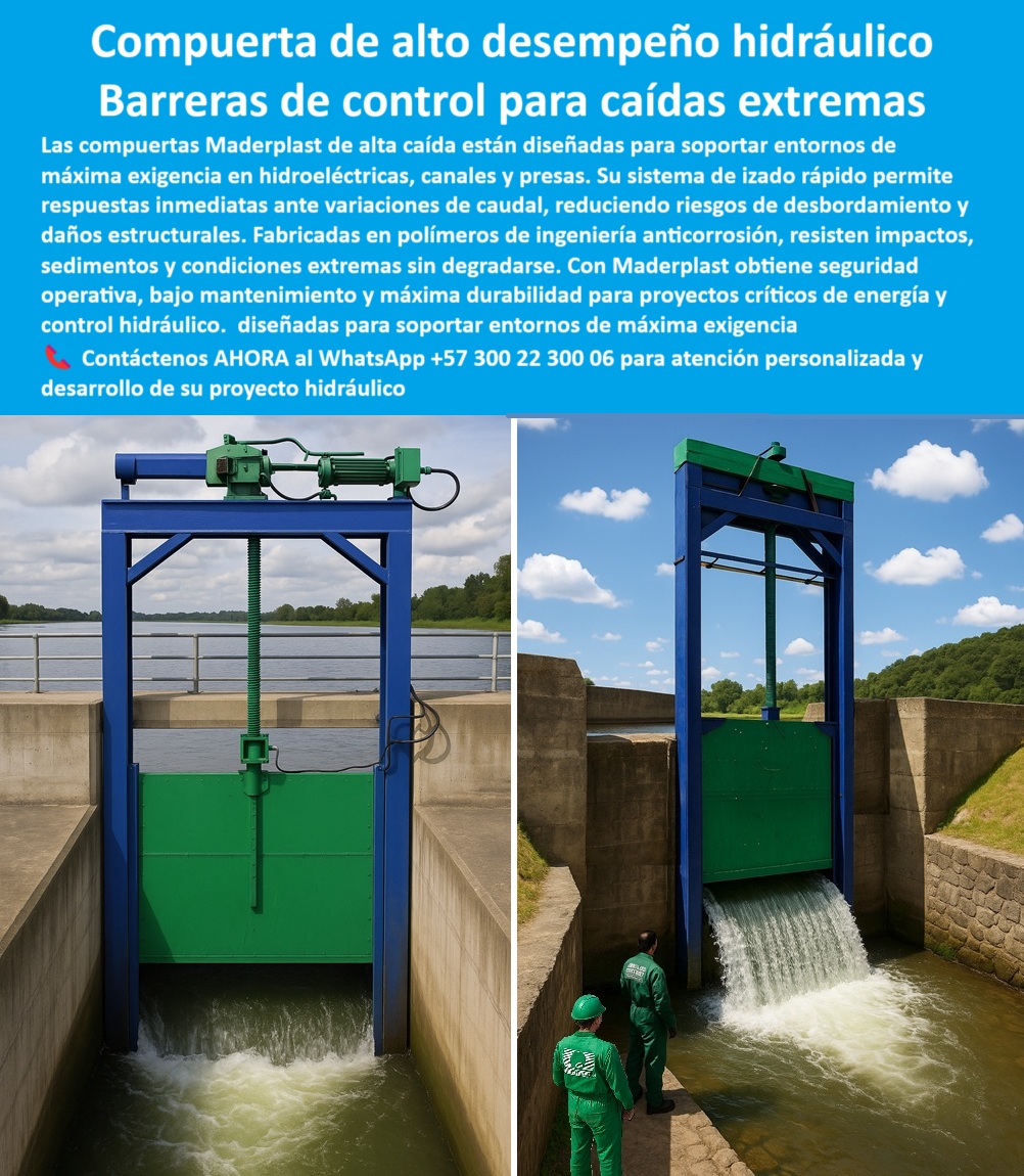 Compuertas Alta Caída Compuertas De Alto Desempeño Hidráulico Maderplast Compuerta de Alto Desempeño Hidráulico: Barreras de Control para Caídas Extremas, La imagen muestra la respuesta definitiva de Maderplast para los entornos hidráulicos más desafiantes. Nuestras compuertas de alto desempeño hidráulico son barreras de control para caídas extremas y están diseñadas para soportar las exigencias de hidroeléctricas, canales y presas. Su sistema de izado rápido permite respuestas inmediatas ante variaciones de caudal, reduciendo los riesgos de desbordamiento y daños estructurales. Fabricadas en polímeros de ingeniería anticorrosión, resisten impactos, sedimentos y condiciones extremas sin degradarse, Con Maderplast, usted obtiene seguridad operativa, bajo mantenimiento y máxima durabilidad para proyectos críticos de energía y control hidráulico. La confianza de nuestros clientes se basa en que nuestra tecnología está diseñada para soportar entornos de máxima exigencia, En Maderplast, sabemos que la ingeniería de alto nivel exige soluciones a la altura. ¿Busca una compuerta que ofrezca una protección total y un rendimiento impecable?, ¿Qué compuerta usar en caídas extremas? La respuesta más efectiva es la compuerta hidráulica reforzada con izado rápido. Es una compuerta para cascadas de alta caída que garantiza una respuesta inmediata y segura, ¿Qué compuerta resiste sedimentos y golpes? La solución profesional es la compuerta plástica anticorrosiva de alto impacto. Su diseño robusto y mínima fricción le permite operar sin fallas incluso en entornos severos, ¿Qué compuerta es ideal para hidroeléctricas? La respuesta es la compuerta de alto desempeño para grandes caudales. Es una compuerta para proyectos hidroeléctricos críticos que garantiza la seguridad y la estabilidad de su sistema de generación de energía, ¿Qué compuerta evita desbordamientos? La respuesta es nuestra compuerta con sistema de respuesta inmediata. Es una compuerta para control de inundaciones extremas que permite gestionar el caudal de manera precisa y segura, evitando interrupciones críticas, ¿Qué compuerta funciona en ambientes severos? La respuesta confiable es la compuerta anticorrosiva para exigencia extrema. Es una compuerta industrial anticorrosiva avanzada que soporta condiciones extremas sin degradarse, El testimonio de Rodrigo Hernández, Ingeniero Hidráulico en Hidroproyectos Andinos, es una prueba contundente de nuestro valor: "Soy Rodrigo Hernández, Ingeniero Hidráulico en Hidroproyectos Andinos. Necesitábamos una compuerta que soportara caídas extremas sin fallar. La compuerta de Maderplast con izado rápido superó nuestras expectativas: cero interrupciones, máxima durabilidad y total seguridad en nuestra planta.", Seguridad total en la compuerta optimizada para control hidráulico y en nuestra tecnología de última generación para proteger su inversión y asegurar la continuidad de su operación, Para una atención personalizada y el desarrollo de su proyecto, contáctenos ahora mismo al WhatsApp +57 300 22 300 06. 0 compuerta con sistema de izado rápido, - Compuertas hidráulicas hidroeléctricas y cascadas de alta caída, - compuerta adaptada a entornos extremos Compuertas Alta Caída Compuertas De Alto Desempeño Hidráulico Maderplast 0 compuerta con sistema de izado rápido Compuertas hidráulicas hidroeléctricas y cascadas de alta caída compuerta adaptada a entornos extremos 0 Compuerta de Alto Desempeño Hidráulico: Barreras de Control para Caídas Extremas, La imagen muestra la respuesta definitiva de Maderplast para los entornos hidráulicos más desafiantes. Nuestras compuertas de alto desempeño hidráulico son barreras de control para caídas extremas y están diseñadas para soportar las exigencias de hidroeléctricas, canales y presas. Su sistema de izado rápido permite respuestas inmediatas ante variaciones de caudal, reduciendo los riesgos de desbordamiento y daños estructurales. Fabricadas en polímeros de ingeniería anticorrosión, resisten impactos, sedimentos y condiciones extremas sin degradarse, Con Maderplast, usted obtiene seguridad operativa, bajo mantenimiento y máxima durabilidad para proyectos críticos de energía y control hidráulico. La confianza de nuestros clientes se basa en que nuestra tecnología está diseñada para soportar entornos de máxima exigencia, En Maderplast, sabemos que la ingeniería de alto nivel exige soluciones a la altura. ¿Busca una compuerta que ofrezca una protección total y un rendimiento impecable?, ¿Qué compuerta usar en caídas extremas? La respuesta más efectiva es la compuerta hidráulica reforzada con izado rápido. Es una compuerta para cascadas de alta caída que garantiza una respuesta inmediata y segura, ¿Qué compuerta resiste sedimentos y golpes? La solución profesional es la compuerta plástica anticorrosiva de alto impacto. Su diseño robusto y mínima fricción le permite operar sin fallas incluso en entornos severos, ¿Qué compuerta es ideal para hidroeléctricas? La respuesta es la compuerta de alto desempeño para grandes caudales. Es una compuerta para proyectos hidroeléctricos críticos que garantiza la seguridad y la estabilidad de su sistema de generación de energía, ¿Qué compuerta evita desbordamientos? La respuesta es nuestra compuerta con sistema de respuesta inmediata. Es una compuerta para control de inundaciones extremas que permite gestionar el caudal de manera precisa y segura, evitando interrupciones críticas, ¿Qué compuerta funciona en ambientes severos? La respuesta confiable es la compuerta anticorrosiva para exigencia extrema. Es una compuerta industrial anticorrosiva avanzada que soporta condiciones extremas sin degradarse, El testimonio de Rodrigo Hernández, Ingeniero Hidráulico en Hidroproyectos Andinos, es una prueba contundente de nuestro valor: "Soy Rodrigo Hernández, Ingeniero Hidráulico en Hidroproyectos Andinos. Necesitábamos una compuerta que soportara caídas extremas sin fallar. La compuerta de Maderplast con izado rápido superó nuestras expectativas: cero interrupciones, máxima durabilidad y total seguridad en nuestra planta.", Seguridad total en la compuerta optimizada para control hidráulico y en nuestra tecnología de última generación para proteger su inversión y asegurar la continuidad de su operación, Para una atención personalizada y el desarrollo de su proyecto, contáctenos ahora mismo al WhatsApp +57 300 22 300 06. Compuertas Alta Caída Compuertas De Alto Desempeño Hidráulico Maderplast 0 compuerta con sistema de izado rápido, - Compuertas hidráulicas hidroeléctricas y cascadas de alta caída, - compuerta adaptada a entornos extremos