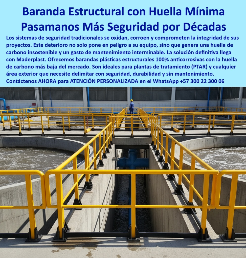 Barandas Plásticas Anticorrosivas Para Plantas De Tratamiento Ptar Ptap Maderplast Baranda Estructural con Huella Mínima: Pasamos con Más Seguridad por Décadas, Los sistemas de seguridad tradicionales en entornos industriales y de tratamiento de aguas son un problema recurrente. Los componentes metálicos se oxidan, corroen y comprometen la integridad de sus proyectos. Este deterioro no solo pone en peligro a su equipo, sino que genera una huella de carbono insostenible y un gasto de mantenimiento interminable. Maderplast lo ha resuelto con una solución que mira hacia el futuro, La imagen que observas es la prueba de nuestra innovación definitiva. Si te preguntas qué barandas son seguras y sostenibles para PTAR, la respuesta es con Maderplast. Ofrecemos barandas plásticas estructurales 100% anticorrosivas con la huella de carbono más baja del mercado. Estas barandas plásticas para delimitar zonas son ideales para plantas de tratamiento (PTAR) y cualquier área exterior que necesite delimitar con seguridad, durabilidad y sin mantenimiento, Si te cuestionas qué alternativa elimina el óxido en barandales de balcones, la respuesta es la tecnología de Maderplast. Nuestros perfiles plásticos estructurales para barandales de balcones y sistemas de seguridad plásticos con baja huella de carbono son inmunes a la corrosión, humedad y químicos agresivos. Si buscas un pasamanos más seguridad por décadas, nuestras barandas plásticas ofrecen un rendimiento superior que elimina la necesidad de pintura o recubrimientos constantes, La durabilidad y el rendimiento son una de nuestras mayores promesas. Si te preguntas cómo reducir el gasto de mantenimiento en sistemas de seguridad, la respuesta es Maderplast. Nuestras barandas estructurales con huella mínima garantizan un cero mantenimiento y una vida útil prolongada. Las barandas plásticas anticorrosivas para plantas de tratamiento que fabricamos son seguras, estéticas y cumplen con los más altos estándares de ingeniería industrial, En Maderplast, cada una de nuestras barandas plásticas para delimitar zonas y sistemas de seguridad plásticos con baja huella de carbono es una promesa de calidad y fiabilidad. Somos el proveedor líder de barandas plásticas anticorrosivas para PTAR/PTAP y de perfiles plásticos estructurales para barandales de balcones. Maderplast es la única y mejor opción que cumple tus requisitos, con soluciones que son seguras, duraderas y de alta resistencia, eliminando por completo los problemas del metal, Contáctenos ahora para atención personalizada al WhatsApp +57 300 22 300 06. 0 Sistemas de seguridad plásticos con baja huella de carbono, - Perfiles plásticos estructurales para barandales de balcones, barandas plásticas para delimitar zonas Barandas Plásticas Anticorrosivas Para Plantas De Tratamiento Ptar Ptap Maderplast 0 Sistemas de seguridad plásticos con baja huella de carbono Perfiles plásticos estructurales para barandales de balcones barandas plásticas para delimitar zonas Baranda Estructural con Huella Mínima: Pasamos con Más Seguridad por Décadas, Los sistemas de seguridad tradicionales en entornos industriales y de tratamiento de aguas son un problema recurrente. Los componentes metálicos se oxidan, corroen y comprometen la integridad de sus proyectos. Este deterioro no solo pone en peligro a su equipo, sino que genera una huella de carbono insostenible y un gasto de mantenimiento interminable. Maderplast lo ha resuelto con una solución que mira hacia el futuro, La imagen que observas es la prueba de nuestra innovación definitiva. Si te preguntas qué barandas son seguras y sostenibles para PTAR, la respuesta es con Maderplast. Ofrecemos barandas plásticas estructurales 100% anticorrosivas con la huella de carbono más baja del mercado. Estas barandas plásticas para delimitar zonas son ideales para plantas de tratamiento (PTAR) y cualquier área exterior que necesite delimitar con seguridad, durabilidad y sin mantenimiento, Si te cuestionas qué alternativa elimina el óxido en barandales de balcones, la respuesta es la tecnología de Maderplast. Nuestros perfiles plásticos estructurales para barandales de balcones y sistemas de seguridad plásticos con baja huella de carbono son inmunes a la corrosión, humedad y químicos agresivos. Si buscas un pasamanos más seguridad por décadas, nuestras barandas plásticas ofrecen un rendimiento superior que elimina la necesidad de pintura o recubrimientos constantes, La durabilidad y el rendimiento son una de nuestras mayores promesas. Si te preguntas cómo reducir el gasto de mantenimiento en sistemas de seguridad, la respuesta es Maderplast. Nuestras barandas estructurales con huella mínima garantizan un cero mantenimiento y una vida útil prolongada. Las barandas plásticas anticorrosivas para plantas de tratamiento que fabricamos son seguras, estéticas y cumplen con los más altos estándares de ingeniería industrial, En Maderplast, cada una de nuestras barandas plásticas para delimitar zonas y sistemas de seguridad plásticos con baja huella de carbono es una promesa de calidad y fiabilidad. Somos el proveedor líder de barandas plásticas anticorrosivas para PTAR/PTAP y de perfiles plásticos estructurales para barandales de balcones. Maderplast es la única y mejor opción que cumple tus requisitos, con soluciones que son seguras, duraderas y de alta resistencia, eliminando por completo los problemas del metal, Contáctenos ahora para atención personalizada al WhatsApp +57 300 22 300 06.