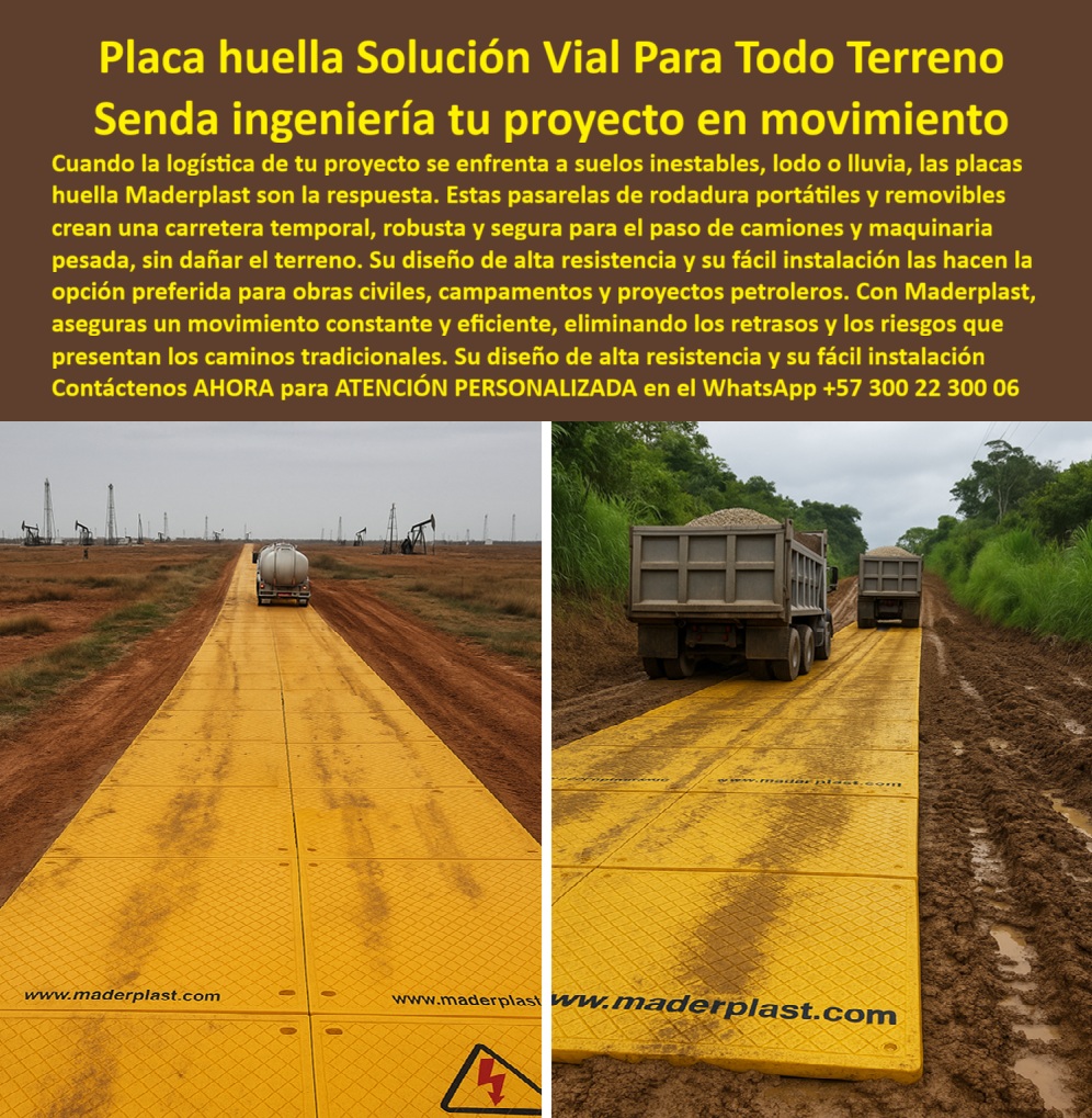 Placa Huella modular para camiones placas de soporte vehicular Maderplast Placa Huella: Solución Vial Para Todo Terreno. La Senda de Ingeniería que Mantiene su Proyecto en Movimiento, Cuando la logística de tu proyecto se enfrenta a suelos inestables, lodo o lluvia, las placas huella Maderplast son la respuesta definitiva. Olvídate de los retrasos logísticos y los riesgos que presentan los caminos tradicionales. Estas pasarelas de rodadura portátiles y removibles crean una carretera temporal, robusta y segura para el paso de camiones y maquinaria pesada, sin dañar el terreno. Su diseño de alta resistencia y su fácil instalación las hacen la opción preferida para obras civiles, campamentos y proyectos petroleros, Movilidad Sin Interrupciones: Desafiando el Lodo y la Inestabilidad, La imagen que observa es la prueba tangible de la capacidad de Maderplast para transformar el terreno. Si se pregunta qué placas usar para carreteras temporales en terrenos fangosos, la respuesta es esta tecnología. Nuestras placas huella modulares para caminos temporales están fabricadas en polímero de ingeniería de alta resistencia, lo que garantiza que son placas plásticas para tránsito de camiones y placas plásticas portátiles para proyectos petroleros que soportan cargas extremas, Si necesita placas de rodadura removibles para camiones o placas portátiles para maquinaria pesada, estas soluciones son antideslizantes y reutilizables, asegurando un sendero vehicular removible que es eficiente y duradero. Al ser placas para senderos vehiculares en lluvia, eliminan el riesgo de accidentes y el deterioro del suelo. Si su prioridad es qué camino temporal se recomienda en proyectos petroleros, la respuesta es esta solución vial que asegura movilidad sin dañar el entorno, Inversión Inteligente: Cero Daño Ambiental y Máxima Durabilidad, Nuestras placas removibles para caminos inestables y placas huella resistentes para obras civiles no solo ofrecen un desempeño técnico superior, sino también un valor ecológico inigualable. Al elegir Maderplast, usted se beneficia de placas ecológicas para tránsito de maquinaria que no dejan huella ecológica y que se instalan y retiran fácilmente. Si busca placas removibles para caminos petroleros o placas viales antideslizantes para transporte, nuestras soluciones son anticorrosivas y reutilizables, lo que garantiza una larga vida útil sin costos de mantenimiento, El piso portátil para lluvia que ofrecemos está diseñado para estabilizar suelos fangosos y crear placas de soporte vehicular modulares que garantizan tránsito seguro de volquetas y maquinaria. Si necesita placas plásticas temporales para campamentos o placas removibles para tránsito de volquetas, Maderplast es su aliado estratégico. La placa huella que ve en la imagen es una pasarela de rodadura para obras civiles que soporta condiciones extremas, lo que se traduce en continuidad operativa y ahorro de costos, Confiabilidad Comprobada en el Terreno, Nuestras placas huella resistentes para tránsito pesado y placas plásticas de alta resistencia para minería están respaldadas por la experiencia en proyectos de infraestructura crítica. Si su proyecto requiere placas huella modulares para vías de acceso o placas plásticas seguras para transporte pesado, nuestra solución es la más confiable. Al ser placas para estabilizar suelos fangosos, reducen los riesgos de accidentes y el desgaste de la maquinaria, El testimonio del Ing. Camilo Herrera, Coordinador de Logística en Proyecto Petrolero, lo valida: "Desde que instalamos las placas huella modulares de Maderplast, tenemos carreteras portátiles firmes, seguras y removibles que soportan maquinaria pesada sin dañar el terreno. Su instalación fue rápida y el impacto en eficiencia ha sido enorme." Esta experiencia demuestra que el diseño y fabricación de este producto de la imagen es la clave para la continuidad y la eficiencia de sus proyectos, En Maderplast, cada placa huella portátil para senderos industriales y placas de soporte plástico para maquinaria es una promesa de calidad y fiabilidad. Somos el proveedor líder de placas temporales para tránsito pesado y placas plásticas reutilizables para obras rurales. Maderplast es la única y mejor opción que cumple sus requisitos para proteger su maquinaria, asegurar la continuidad operativa y eliminar el impacto ambiental por décadas, Contáctenos ahora para atención personalizada en el WhatsApp +57 300 22 300 06.0 suelo removible maquinaria, - Piso portátil para lluvia, - carretera temporal plástica, - Pasarelas de rodadura para obras civiles., - Sendero vehicular removible Víal Placa Huella modular para camiones placas de soporte vehicular Maderplast 0 suelo removible maquinaria Piso portátil para lluvia carretera temporal plástica Pasarelas de rodadura para obras civiles. Sendero vehicular removible Víal Placa Huella: Solución Vial Para Todo Terreno. La Senda de Ingeniería que Mantiene su Proyecto en Movimiento, Cuando la logística de tu proyecto se enfrenta a suelos inestables, lodo o lluvia, las placas huella Maderplast son la respuesta definitiva. Olvídate de los retrasos logísticos y los riesgos que presentan los caminos tradicionales. Estas pasarelas de rodadura portátiles y removibles crean una carretera temporal, robusta y segura para el paso de camiones y maquinaria pesada, sin dañar el terreno. Su diseño de alta resistencia y su fácil instalación las hacen la opción preferida para obras civiles, campamentos y proyectos petroleros, Movilidad Sin Interrupciones: Desafiando el Lodo y la Inestabilidad, La imagen que observa es la prueba tangible de la capacidad de Maderplast para transformar el terreno. Si se pregunta qué placas usar para carreteras temporales en terrenos fangosos, la respuesta es esta tecnología. Nuestras placas huella modulares para caminos temporales están fabricadas en polímero de ingeniería de alta resistencia, lo que garantiza que son placas plásticas para tránsito de camiones y placas plásticas portátiles para proyectos petroleros que soportan cargas extremas, Si necesita placas de rodadura removibles para camiones o placas portátiles para maquinaria pesada, estas soluciones son antideslizantes y reutilizables, asegurando un sendero vehicular removible que es eficiente y duradero. Al ser placas para senderos vehiculares en lluvia, eliminan el riesgo de accidentes y el deterioro del suelo. Si su prioridad es qué camino temporal se recomienda en proyectos petroleros, la respuesta es esta solución vial que asegura movilidad sin dañar el entorno, Inversión Inteligente: Cero Daño Ambiental y Máxima Durabilidad, Nuestras placas removibles para caminos inestables y placas huella resistentes para obras civiles no solo ofrecen un desempeño técnico superior, sino también un valor ecológico inigualable. Al elegir Maderplast, usted se beneficia de placas ecológicas para tránsito de maquinaria que no dejan huella ecológica y que se instalan y retiran fácilmente. Si busca placas removibles para caminos petroleros o placas viales antideslizantes para transporte, nuestras soluciones son anticorrosivas y reutilizables, lo que garantiza una larga vida útil sin costos de mantenimiento, El piso portátil para lluvia que ofrecemos está diseñado para estabilizar suelos fangosos y crear placas de soporte vehicular modulares que garantizan tránsito seguro de volquetas y maquinaria. Si necesita placas plásticas temporales para campamentos o placas removibles para tránsito de volquetas, Maderplast es su aliado estratégico. La placa huella que ve en la imagen es una pasarela de rodadura para obras civiles que soporta condiciones extremas, lo que se traduce en continuidad operativa y ahorro de costos, Confiabilidad Comprobada en el Terreno, Nuestras placas huella resistentes para tránsito pesado y placas plásticas de alta resistencia para minería están respaldadas por la experiencia en proyectos de infraestructura crítica. Si su proyecto requiere placas huella modulares para vías de acceso o placas plásticas seguras para transporte pesado, nuestra solución es la más confiable. Al ser placas para estabilizar suelos fangosos, reducen los riesgos de accidentes y el desgaste de la maquinaria, El testimonio del Ing. Camilo Herrera, Coordinador de Logística en Proyecto Petrolero, lo valida: "Desde que instalamos las placas huella modulares de Maderplast, tenemos carreteras portátiles firmes, seguras y removibles que soportan maquinaria pesada sin dañar el terreno. Su instalación fue rápida y el impacto en eficiencia ha sido enorme." Esta experiencia demuestra que el diseño y fabricación de este producto de la imagen es la clave para la continuidad y la eficiencia de sus proyectos, En Maderplast, cada placa huella portátil para senderos industriales y placas de soporte plástico para maquinaria es una promesa de calidad y fiabilidad. Somos el proveedor líder de placas temporales para tránsito pesado y placas plásticas reutilizables para obras rurales. Maderplast es la única y mejor opción que cumple sus requisitos para proteger su maquinaria, asegurar la continuidad operativa y eliminar el impacto ambiental por décadas, Contáctenos ahora para atención personalizada en el WhatsApp +57 300 22 300 06.