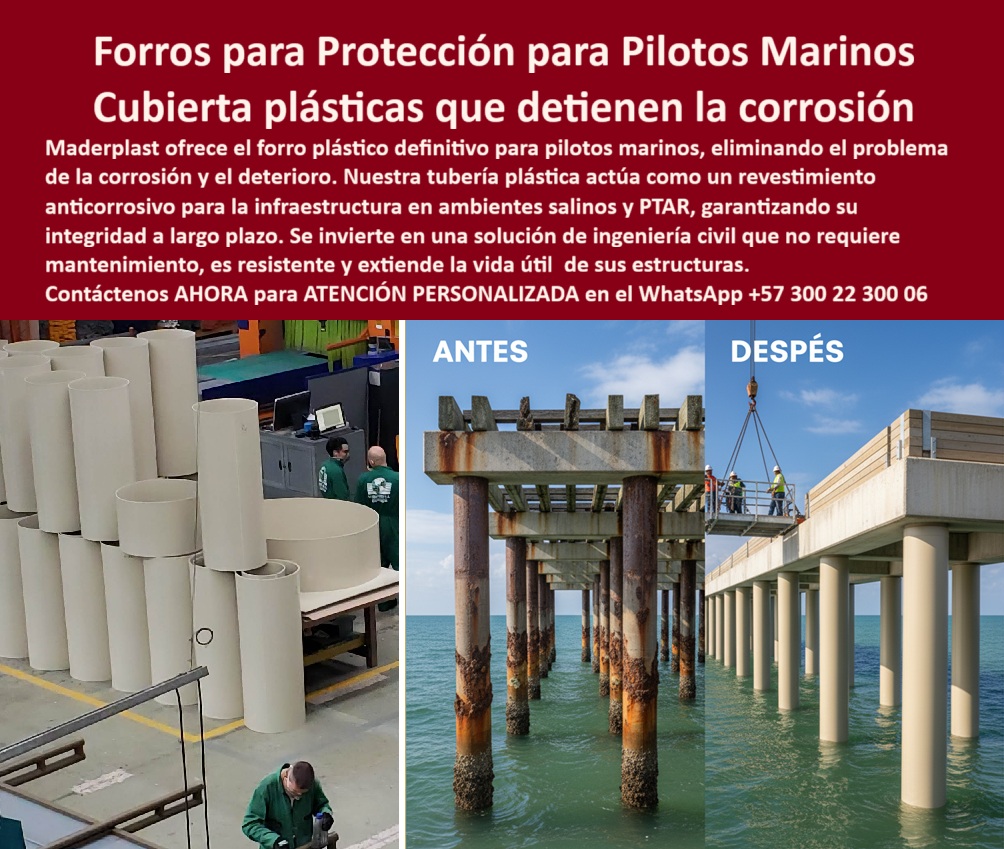 Tubos Ingeniería Civil Forro Pilotes Marinos Revestimiento Plástico Ductos Maderplast Forros para Protección de Pilotes Marinos: La Cubierta Plástica que Detiene la Corrosión, La infraestructura costera y marítima enfrenta a diario un enemigo implacable: el agua salada. Los pilotes de concreto y acero están sometidos a una agresión constante que provoca corrosión, fisuras y una peligrosa pérdida de capacidad estructural. Este deterioro no solo compromete la seguridad de muelles, puentes y plataformas, sino que también dispara los costos de mantenimiento a niveles insostenibles. Maderplast ha resuelto este problema de raíz, La imagen que observas es la prueba de nuestra solución definitiva. Si te preguntas qué solución evita corrosión en pilotes marinos, la respuesta es Maderplast. Ofrecemos el forro plástico definitivo para pilotes marinos, una cubierta plástica que detiene la corrosión y el deterioro. Nuestra tubería plástica anticorrosiva para proyectos marinos actúa como un revestimiento plástico marino anticorrosivo que protege la superficie de los pilotes y crea una barrera impermeable frente al ambiente salino, Si te cuestionas qué forros usar para pilotes en ambientes salinos, la respuesta es con los polímeros de alta resistencia de Maderplast. Nuestros forros plásticos para pilotes en ambientes salinos y protección plástica contra corrosión marina no se oxidan, no requieren pintura y resisten químicos, impactos y abrasión. Si necesitas una protección plástica duradera para pilotes costeros, nuestra solución garantiza décadas de protección sin intervención, eliminando los altos costos de reparación asociados al concreto y al acero, La durabilidad y el rendimiento son una de nuestras mayores promesas. Si te preguntas cómo prolongar la vida útil de un muelle marino, la respuesta es instalando nuestros forros plásticos anticorrosivos sin mantenimiento. Su diseño modular y su peso ligero facilitan un montaje rápido sin necesidad de equipos pesados, garantizando continuidad operativa en proyectos de alta exigencia. Además, si buscas una cubierta plástica para protección en muelles o forros plásticos para pilotes de puentes marinos, nuestra solución es completamente fiable y resistente a la fatiga estructural, El testimonio del Ing. Rafael Cárdenas, Director de Proyectos Marítimos, lo valida: "Con los forros plásticos anticorrosivos de Maderplast, logramos proteger toda la infraestructura, eliminamos el problema de óxido y extendemos la vida útil de los pilotes por décadas." Esta experiencia demuestra que nuestra protección marina anticorrosiva con forros plásticos y forros plásticos modulares anticorrosivos son la clave para la tranquilidad en tus proyectos, En Maderplast, cada uno de nuestros forros plásticos industriales para pilotes marinos y cubiertas plásticas para proyectos de ingeniería civil marina es una promesa de calidad y fiabilidad. Somos el proveedor líder de forros plásticos para pilotes en muelles y puertos y protección anticorrosiva para pilotes con forros plásticos. Maderplast es la única y mejor opción que cumple tus requisitos, con soluciones que son seguras, duraderas y de alta resistencia, eliminando por completo los problemas del metal, Contáctenos ahora para atención personalizada al WhatsApp +57 300 22 300 06. 0 Tubería plástica descargas en PTAR, - Componentes plasticos maquinaria agroindustrial, - Moldes plásticos especiales industriales, - tubería plástica PTAR, Tubos Ingeniería Civil Forro Pilotes Marinos Revestimiento Plástico Ductos Maderplast 0 Tubería plástica descargas en PTAR Componentes plásticos maquinaria agroindustrial Moldes plásticos especiales industriales tubería plástica PTAR Forros para Protección de Pilotes Marinos: La Cubierta Plástica que Detiene la Corrosión, La infraestructura costera y marítima enfrenta a diario un enemigo implacable: el agua salada. Los pilotes de concreto y acero están sometidos a una agresión constante que provoca corrosión, fisuras y una peligrosa pérdida de capacidad estructural. Este deterioro no solo compromete la seguridad de muelles, puentes y plataformas, sino que también dispara los costos de mantenimiento a niveles insostenibles. Maderplast ha resuelto este problema de raíz, La imagen que observas es la prueba de nuestra solución definitiva. Si te preguntas qué solución evita corrosión en pilotes marinos, la respuesta es Maderplast. Ofrecemos el forro plástico definitivo para pilotes marinos, una cubierta plástica que detiene la corrosión y el deterioro. Nuestra tubería plástica anticorrosiva para proyectos marinos actúa como un revestimiento plástico marino anticorrosivo que protege la superficie de los pilotes y crea una barrera impermeable frente al ambiente salino, Si te cuestionas qué forros usar para pilotes en ambientes salinos, la respuesta es con los polímeros de alta resistencia de Maderplast. Nuestros forros plásticos para pilotes en ambientes salinos y protección plástica contra corrosión marina no se oxidan, no requieren pintura y resisten químicos, impactos y abrasión. Si necesitas una protección plástica duradera para pilotes costeros, nuestra solución garantiza décadas de protección sin intervención, eliminando los altos costos de reparación asociados al concreto y al acero, La durabilidad y el rendimiento son una de nuestras mayores promesas. Si te preguntas cómo prolongar la vida útil de un muelle marino, la respuesta es instalando nuestros forros plásticos anticorrosivos sin mantenimiento. Su diseño modular y su peso ligero facilitan un montaje rápido sin necesidad de equipos pesados, garantizando continuidad operativa en proyectos de alta exigencia. Además, si buscas una cubierta plástica para protección en muelles o forros plásticos para pilotes de puentes marinos, nuestra solución es completamente fiable y resistente a la fatiga estructural, El testimonio del Ing. Rafael Cárdenas, Director de Proyectos Marítimos, lo valida: "Con los forros plásticos anticorrosivos de Maderplast, logramos proteger toda la infraestructura, eliminamos el problema de óxido y extendemos la vida útil de los pilotes por décadas." Esta experiencia demuestra que nuestra protección marina anticorrosiva con forros plásticos y forros plásticos modulares anticorrosivos son la clave para la tranquilidad en tus proyectos, En Maderplast, cada uno de nuestros forros plásticos industriales para pilotes marinos y cubiertas plásticas para proyectos de ingeniería civil marina es una promesa de calidad y fiabilidad. Somos el proveedor líder de forros plásticos para pilotes en muelles y puertos y protección anticorrosiva para pilotes con forros plásticos. Maderplast es la única y mejor opción que cumple tus requisitos, con soluciones que son seguras, duraderas y de alta resistencia, eliminando por completo los problemas del metal, Contáctenos ahora para atención personalizada al WhatsApp +57 300 22 300 06.