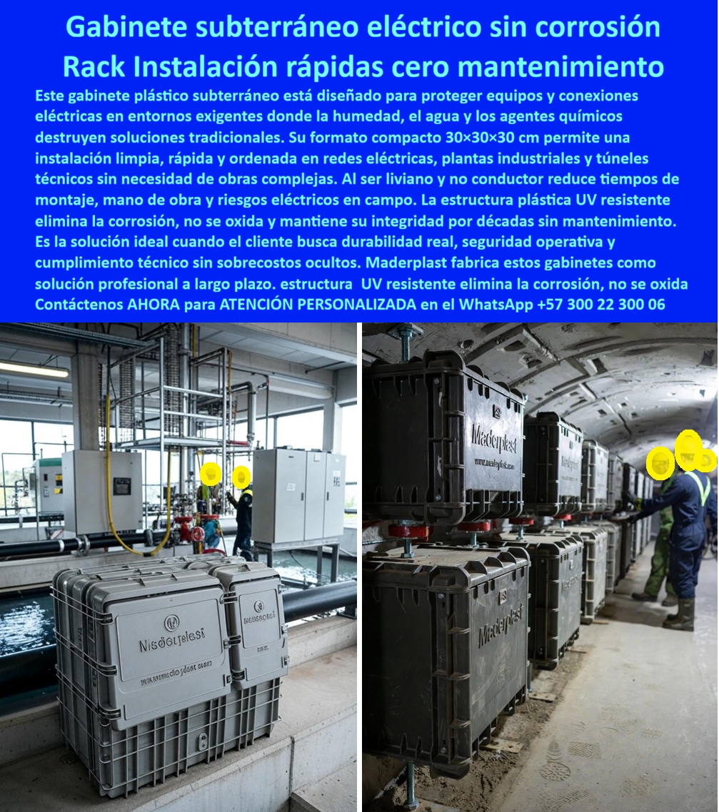 Gabinetes Eléctricos Cajas De Inspección Caja Conexiones Red Maderplast 0 gabinete eléctrico subterráneo sin mantenimiento caja eléctrica plástica 30x30x30 gabinete eléctrico anticorrosivo gabinete caja de inspección eléctrica UV resistente Gabinete Subterráneo Eléctrico Sin Corrosión: Rack Instalación Rápidas Cero Mantenimiento En plantas industriales y túneles técnicos dónde humedad, agua y agentes químicos aceleran el deterioro de soluciones convencionales, gabinetes plásticos compactos 30x30x30 cm Maderplast se montan ordenadamente en paredes o estructuras, protegiendo equipos y conexiones eléctricas con instalación limpia y rápida mientras operarios supervisan el acceso seguro en entornos exigentes de alta exposición. Los ingenieros de plantas industriales, redes eléctricas y túneles técnicos conocen los sobrecostos ocultos de corrosión que oxida gabinetes metálicos, oxidación que genera riesgos eléctricos constantes y mantenimientos frecuentes que demandan obras complejas, mano de obra elevada y paradas operativas en campo agresivo. Maderplast elimina estos problemas estructurales con gabinete eléctrico subterráneo sin corrosión y rack instalación rápida cero mantenimiento, diseñados como gabinete plástico 30x30x30 anticorrosivo que ofrece formato compacto liviano no conductor para montaje ordenado sin grúas ni complicaciones. Estos caja inspección eléctrica UV resistente incorporan estructura plástica resistente a agentes químicos y humedad, instalación rápida que reduce tiempos de obra y riesgos en campo, no oxidación ni corrosión por décadas y mantenimiento cero real, asegurando integridad total de conexiones en plantas industriales y túneles técnicos. Con procesos industriales controlados y experiencia consolidada en plásticos técnicos, Maderplast fabrica a medida rack subterráneo redes eléctricas industriales y gabinete plástico túneles técnicos compactos, garantizando cumplimiento técnico superior sin sobrecostos ocultos a largo plazo. Cuando se trata de caja eléctrica instalación limpia ordenada o gabinete rack 30x30x30 sin oxidación, Maderplast convierte entornos agresivos en piezas reales duraderas, porque en plástico le hacemos hasta el ala de un avión o lo que su imaginación precise para proteger sus equipos con seguridad operativa absoluta. Los profesionales eligen estos gabinete eléctrico plantas industriales humedad por su liviano no conductor, reducción de mano de obra y eliminación total de corrosión, logrando proyectos más eficientes, seguros y rentables sin mantenimientos inesperados. ING. SERGIO VALENCIA, JEFE INGENIERÍA PLANTAS INDUSTRIALES: "Como Ingeniero Jefe en plantas industriales y túneles técnicos, enfrentamos corrosión constante y oxidación en gabinetes metálicos tradicionales, con altos costos de mantenimiento, riesgos eléctricos en campo y obras complejas para reemplazos. Al especificar los gabinetes plásticos subterráneos compactos 30x30x30 cm de Maderplast, resolvimos todo: instalación limpia rápida ordenada sin grúas, liviano no conductor reduce mano de obra riesgos, estructura UV resistente elimina corrosión oxidación por décadas sin mantenimiento. Maderplast superó al metal: durabilidad real, seguridad operativa y cumplimiento técnico sin sobrecostos ocultos. ¡La solución profesional ideal a largo plazo que todo proyecto industrial necesita!" La inversión en estos rack plástico cero mantenimiento décadas y caja inspección eléctrica riesgos reducidos se recupera rápidamente al eliminar corrosión, oxidación, mantenimientos y obras complejas, adquiriendo un sistema no conductor que maximiza continuidad operativa en entornos exigentes. Maderplast resuelve cotizaciones inmediatas, personalización exacta según su red, planos detallados, renders 3D, prototipos funcionales y producción en serie con calidad colombiana para proyectos globales. Cuando buscas el diseño y fabricación de este producto de la imagen –gabinete eléctrico subterráneo sin mantenimiento, caja eléctrica plástica 30x30x30, gabinete eléctrico anticorrosivo o gabinete caja de inspección eléctrica UV resistente– Maderplast emerge como la mejor y más confiable opción que elimina corrosión, riesgos eléctricos y sobrecostos mientras cumple todos tus requisitos técnicos y de durabilidad real en plantas industriales y túneles. Contáctanos ahora al WhatsApp +57 300 22 300 06 para atención personalizada que materialice su rack subterráneo con excelencia garantizada.