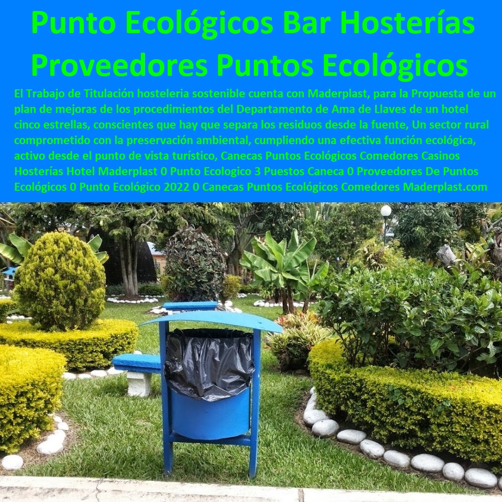 Canecas Puntos Ecológicos Comedores Casinos Hosterías Hotel Maderplast 0 Punto Ecológico 3 Puestos Caneca 0 Proveedores De Puntos Ecológicos 0 Punto Ecológico 2022 0 Canecas Puntos Ecológicos Comedores Casinos Hosterías Hotel Canecas 00 Canecas Puntos Ecológicos Comedores Casinos Hosterías Hotel Maderplast 0 Punto Ecológico 3 Puestos Caneca 0 Proveedores De Puntos Ecológicos 0 Punto Ecológico 2022 0 0 Catálogo Hotelera Turismo Recreación 0 Equipamiento Turístico 0 Infraestructura Equipamiento E Instalaciones Recreativas 0 Acero Inoxidables Reparaciones 0 Mobiliario Locativos Reformas 0 Reconstrucciones Arreglos 0 Equipos Para Sedes Recreativas 0 Diseño Y Desarrollo De Proyectos 0 Proyectos Recreativos Interactivos 0 Canecas Puntos Ecológicos Comedores Casinos Hosterías Hotel Canecas 00 