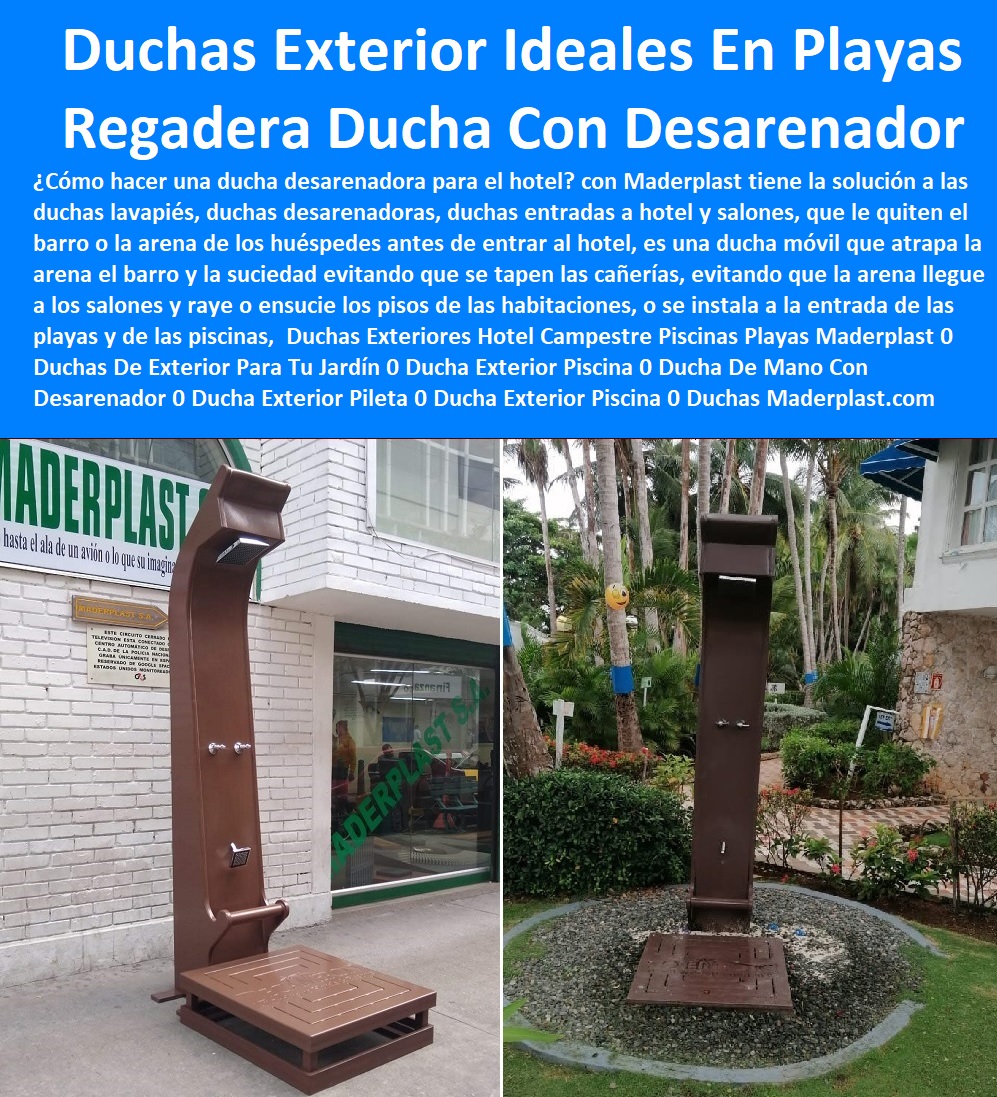 Duchas Exteriores Hotel Campestre Piscinas Playas Maderplast 0 Duchas De Exterior Para Tu Jardín 0  Catálogo Hotelera Turismo Recreación 0 Equipamiento Turístico 0 Infraestructura Equipamiento E Instalaciones Recreativas 0 Centros Recreativos Parques  Acuáticos Parques Para Perros Parques Temáticos Atracciones Mecánicas Juegos Didácticos 0 Proveedor Para Hotel Restaurante 0 Muebles Taberna Bar Negocios 0 Materiales Bar  Cafetería Pizzería 0 Mobiliario Comedores Casinos 0  Materiales Hosterías 0 Ducha Exterior Piscina 0 Ducha De Mano Con Desarenador 0 Ducha Exterior Para Pileta 0 Ducha Exterior Piscina 0 Duchas De Exterior Ideales 00 Duchas Exteriores Hotel Campestre Piscinas Playas Maderplast 0 Duchas De Exterior Para Tu Jardín 0 Ducha Exterior Piscina 0 Ducha De Mano Con Desarenador 0 Ducha Exterior Para Pileta 0 Ducha Exterior Piscina 0 Duchas De Exterior Ideales 00