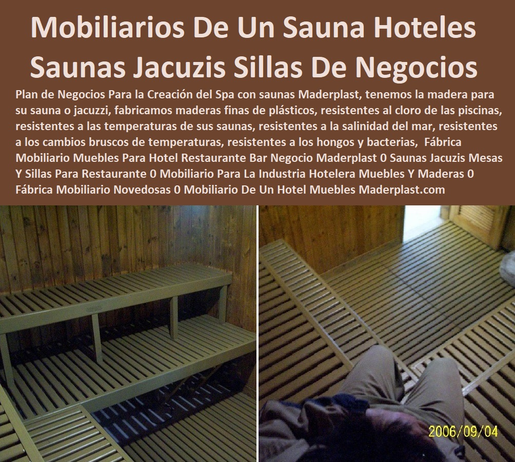 Fábrica Mobiliario Muebles Para Hotel Restaurante Bar Negocio Maderplast 0 Saunas Jacuzzis Mesas Y Sillas Para Restaurante 0 Mobiliario Para La Industria Hotelera Muebles Y Maderas 0 Fábrica Mobiliario Novedosas 0 Mobiliario De Un Hotel Muebles 00 0 Catálogo Hotelera Turismo Recreación 0 Equipamiento Turístico 0 Infraestructura Equipamiento E Instalaciones Recreativas 0 Acero Inoxidables Reparaciones 0 Mobiliario Locativos Reformas 0 Reconstrucciones Arreglos 0 Equipos Para Sedes Recreativas 0 Diseño Y Desarrollo De Proyectos 0 Proyectos Recreativos Interactivos 0 Fábrica Mobiliario Muebles Para Hotel Restaurante Bar Negocio Maderplast 0 Saunas Jacuzzis Mesas Y Sillas Para Restaurante 0 Mobiliario Para La Industria Hotelera Muebles Y Maderas 0 Fábrica Mobiliario Novedosas 0 Mobiliario De Un Hotel Muebles 00 