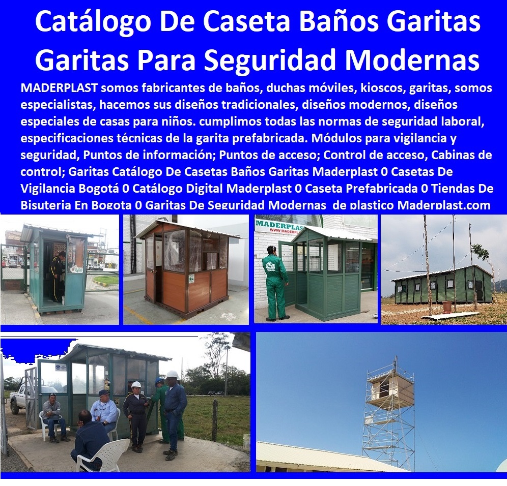 A Casetas vigilancia  comprar garitas de seguridad, casetas y cabinas, baño químico, letrinas sanitarias, kiosco,s cabina, cobertizos, módulos, shelter, bodega, puesto torre, puesto parada, punto sanitarios y baños químicos, inodoro quimico portatil, cabinas tipo shelter, garita de control, letrina sanitaria, puestos control Garitas De Seguridad Maderplast 0 Casetas Para Vigilancia E Información 0 Bodegas De Jardín Usadas 0 Cobertizo Para Auto Económico 0 Campamentos Móviles Dormitorios 0 Garitas Blindadas Portátiles 00 A Casetas vigilancia puestos control Garitas De Seguridad Maderplast 0 Casetas Para Vigilancia E Información 0 Bodegas De Jardín Usadas 0 Cobertizo Para Auto Económico 0 Campamentos Móviles Dormitorios 0 Garitas Blindadas Portátiles 00