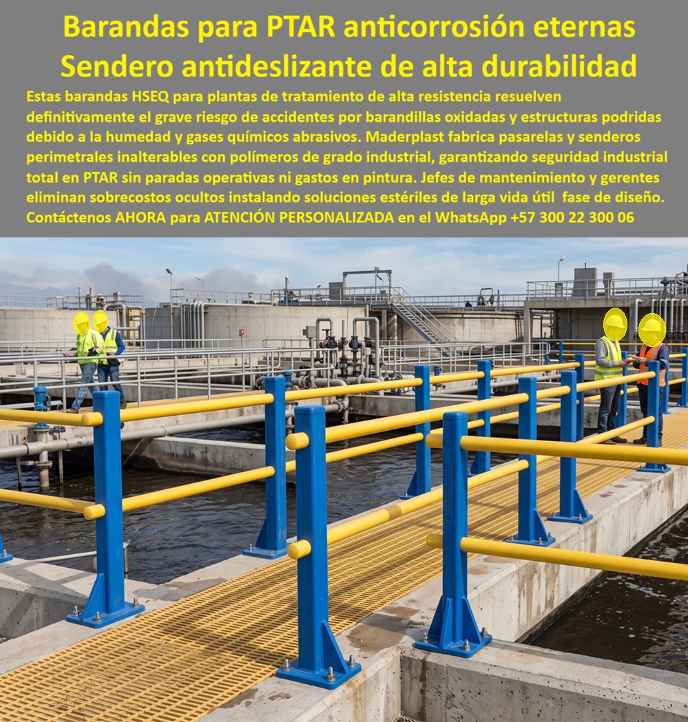Barandas Pasarelas PTAR Alta Resistencia Química Camino PTAR Maderplast - Senderos Técnicos PTAR Antideslizantes Alta Durabilidad, Barandas HSEQ Plantas De Tratamiento Alta Resistencia, Barandas PTAR Anticorrosivas Seguridad Industrial Total Ptar Barandas Pasarelas PTAR Alta Resistencia Química Camino PTAR Maderplast Senderos Técnicos PTAR Antideslizantes Alta Durabilidad Barandas HSEQ Plantas De Tratamiento Alta Resistencia Barandas PTAR Anticorrosivas Seguridad Industrial Total Ptar