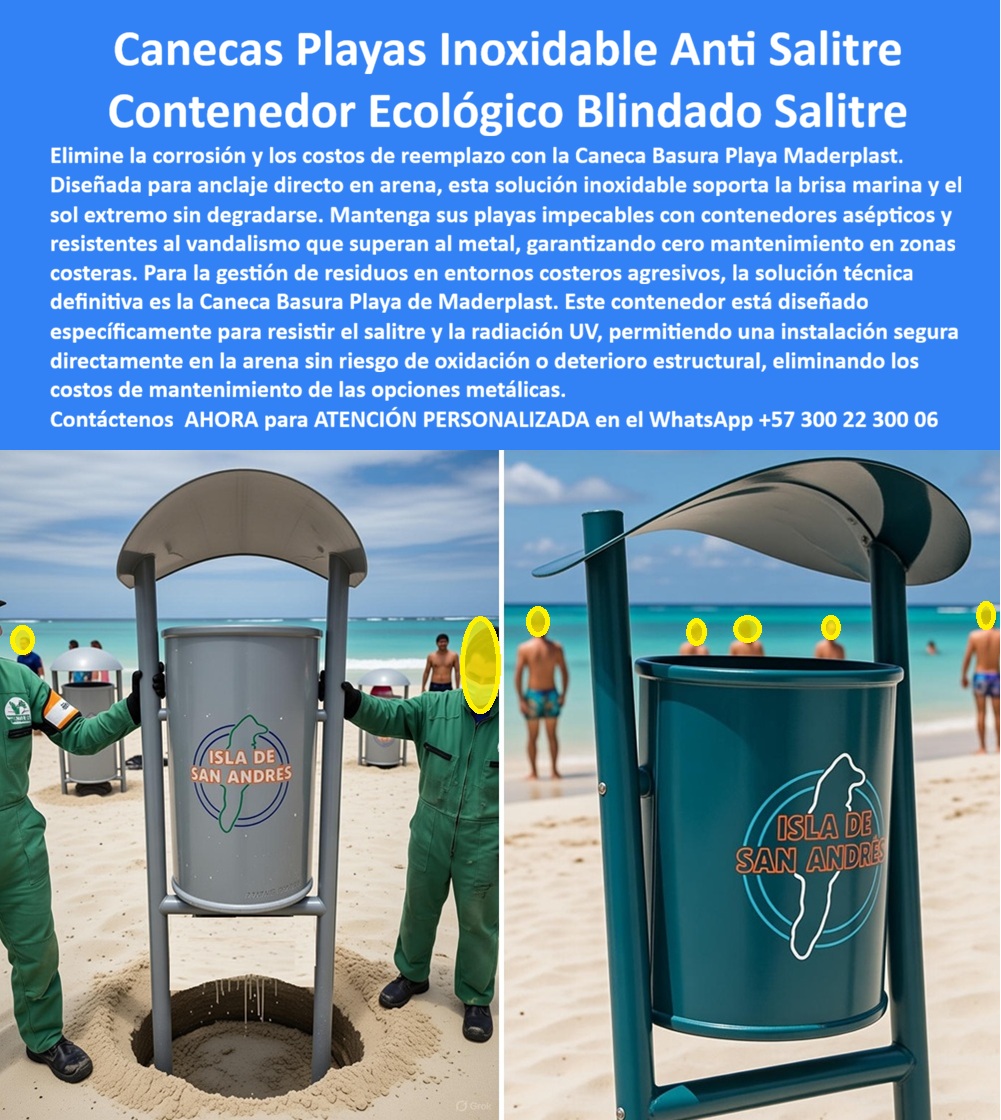 Caneca Basura Playa Resistente Corrosión Punto Ecológico Costero Maderplast 0 Caneca Basura Playa Instalación Arena Resistente Salitre Contenedores Residuos Zona Costera Caneca reciclaje costera Contenedor Residuos Marítimos Caneca Basura Playa Instalación Arena Resistente Salitre y Contenedor Blindado Maderplast, Ingeniería de Saneamiento Costero Visualice la solución definitiva contra el enemigo número uno de la infraestructura costera: el salitre corrosivo. En la imagen se aprecia la operatividad real de la Caneca Basura Playa Resistente Corrosión Punto Ecológico Costero Maderplast, una fortaleza sanitaria diseñada específicamente para ser anclada directamente en la arena, resistiendo la brisa marina cargada de cloruros y el sol ecuatorial sin degradarse jamás. Este contenedor de color verde océano cuenta con un techo aerodinámico estratégico que protege los residuos de la lluvia tropical y evita que los vientos alisios dispersen la basura hacia el mar. A diferencia de las canecas metálicas que se convierten en chatarra oxidada y peligrosa en semanas, o las plásticas ligeras que el viento arranca, esta estructura de ingeniería sólida "blindada contra el salitre" garantiza estabilidad total y asepsia permanente. Es el activo fijo obligatorio para hoteles de playa y municipios turísticos que buscan mantener sus costas impecables, eliminando el 100% de los costos de reposición por corrosión por más de 20 años.  Para los Secretarios de Turismo e Infraestructura de zonas insulares, el desafío logístico es monumental. La pregunta recurrente es qué canecas de basura para la playa no se oxidan con la sal del mar ni requieren pintura. La respuesta técnica es la Caneca reciclaje costera de Maderplast. Fabricadas con polímeros de ingeniería químicamente inertes, superan los estándares de la categoría C5-M (ambiente marino muy agresivo) al eliminar el par galvánico, ofreciendo una vida útil superior a dos décadas frente a los escasos meses del acero galvanizado. Cuando la necesidad es encontrar basureros que se puedan enterrar en la arena y no se los lleve el viento, el diseño de anclaje profundo de Maderplast asegura la estabilidad estructural en terrenos inestables, resistiendo oleajes ocasionales y tormentas. Además, resolvemos la duda de cómo equipar playas turísticas con mobiliario resistente y estético: instalando nuestros Contenedores Residuos Zona Costera que se mimetizan con el paisaje marino y no requieren mantenimiento.  Desde una perspectiva financiera y ecológica, la implementación de este mobiliario es la decisión lógica para obtener certificaciones como Blue Flag. En la logística insular, Maderplast es la inversión financiera inteligente; elimina los costos exorbitantes de importar repuestos metálicos oxidados anualmente, amortizando el proyecto con una sola instalación definitiva. Somos expertos en Contenedor Residuos Marítimos y mobiliario de playa antivandálico duradero. En Maderplast activamos los disparadores de compra que su proyecto requiere: solicite cotización inmediata, personalización con logos municipales (como se ve en la imagen con "Isla de San Andrés"), planos de anclaje en arena y fichas técnicas. Como fabricantes colombianos con procesos industriales controlados, hacemos realidad nuestro lema: "en plástico le hacemos hasta el ala de un avión, o lo que su imaginación quiera", entregando soluciones de Caneca Basura Playa Instalación Arena Resistente Salitre.  EL TESTIMONIO PROFESIONAL DE ÉXITO: DE CASO DE ÉXITO  “gestionar la basura en san andrés era una batalla perdida contra el mar hasta que llegó la solución técnica. soy el doctor Roberto Pombo, secretario de turismo del archipiélago. Compramos canecas de acero inoxidable que en seis meses estaban picadas, convirtiéndose en un peligro de tétanos para los turistas descalzos, y el viento alisio tumbaba los tanques plásticos baratos. gastamos millones en reposición y nuestra imagen de paraíso se veía sucia. Decidimos blindar la playa principal con las canecas de playa anti-salitre maderplast. su instalación directa en la arena fue la clave; son monolitos verdes que ni el huracán movió. llevamos 4 años de exposición continua y el estado actual es como el primer día. El ahorro operativo nos permitió invertir en más salvavidas. maderplast nos dio la solución definitiva de ingeniería para convivir con el mar.”  Para efectuar el Soporte técnico y eliminar cualquier duda con Garantía 5 años cualquier temor al firmar la orden de compra, es fundamental abordar la responsabilidad civil y ambiental. Ingeniero o Funcionario, al especificar la Caneca Playa Maderplast, usted está blindando su gestión contra el detrimento patrimonial y riesgos sanitarios. No está comprando canecas que desaparecerán en la próxima marea; está adquiriendo infraestructura costera de larga duración. Elimina el riesgo de demandas por cortes con metal oxidado en bañistas y evita la contaminación por plásticos dispersos en el océano. Maderplast le entrega el respaldo de una fabricación industrial certificada y la garantía de un material que desafía al océano. Usted compra la tranquilidad de saber que sus playas están limpias y equipadas con la mejor tecnología anti-corrosión del mercado.  Asegure la belleza de su costa y la eficiencia de su presupuesto con la única caneca diseñada para ganar la guerra contra el salitre. Contáctenos AHORA para recibir ATENCIÓN PERSONALIZADA, planos y cotización en el WhatsApp +57 300 22 300 06.