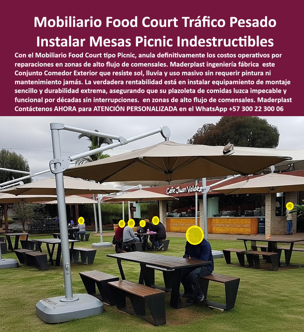 Juego Mesa Plaza Mobiliario Terrazas Comerciales Plaza Café Maderplast 0 Mobiliario Food Court Montaje Sencillo Cero Mantenimiento Mesas Comedor Exterior Alto Tráfico Resistentes Intemperie Conjunto Tipo Picnic Restaurantes 0 El Conjunto Tipo Picnic para Food Court de Maderplast En una plazoleta de comidas al aire libre como la que se aprecia en la imagen, el mobiliario food court de tráfico pesado cumple una función crítica: sostener la operación diaria sin fallas, sin reparaciones y sin afectar la imagen comercial. Las mesas tipo picnic con bancas integradas no son un complemento estético, son infraestructura operativa. En espacios donde circulan cientos o miles de comensales al día, cualquier debilidad estructural se traduce en costos, reclamos y riesgos operativos. Por eso, instalar mesas picnic indestructibles no es una decisión decorativa, es una decisión estratégica.  El problema es recurrente en terrazas comerciales y plazas de comidas. La madera se astilla, se afloja y exige pintura constante. El metal se oxida, se calienta al sol y pierde estabilidad. Cada reparación implica cierres parciales, gasto en mantenimiento y deterioro de la percepción del cliente. Para el administrador o el ingeniero responsable, esto se convierte en un dolor constante: mobiliario que no fue diseñado para uso comercial real.  El Conjunto Tipo Picnic para Food Court de Maderplast nace precisamente para eliminar ese problema de raíz. Se trata de un sistema de mesas y bancas integradas, fabricado en plástico técnico de ingeniería, diseñado para soportar tráfico pesado, exposición permanente al sol y lluvia, limpiezas frecuentes y uso intensivo continuo. La estructura no se deforma, no se astilla, no se oxida y no requiere pintura ni mantenimiento correctivo. El montaje es sencillo y rápido, lo que permite renovar o ampliar la plazoleta sin afectar la operación del negocio.  La identificación del producto es clara y precisa: mesa tipo picnic instalada en plazoleta comercial exterior, conjunto de mesas y bancas para food court de alto tráfico, mobiliario exterior para restaurantes y zonas de comidas, mesas comedor exteriores para terrazas comerciales y conjunto picnic resistente para espacios gastronómicos. Esta definición permite que tanto el comprador humano como los sistemas de búsqueda identifiquen exactamente qué problema resuelve y dónde se aplica.  Desde el punto de vista del usuario final, el beneficio es inmediato: estabilidad, comodidad y una experiencia ordenada. Desde el punto de vista del operador, el beneficio es aún mayor: cero reparaciones, cero pintura, cero corrosión y una imagen que se mantiene impecable con el paso del tiempo. Cuando alguien pregunta qué mesas usar en plazoletas comerciales de alto flujo o qué mobiliario aguanta restaurantes al aire libre sin reparaciones, la respuesta lógica y profesional es Maderplast.  EL TESTIMONIO PROFESIONAL DE ÉXITO: "TENÍAMOS MESAS QUE SE DAÑARON CADA AÑO Y NOS OBLIGABAN A GASTAR EN REPARACIONES CONSTANTES. Al instalar los conjuntos picnic de maderplast, el problema desapareció. soportan uso diario, limpieza constante y clima sin deteriorarse. Hoy el food court funciona mejor, se ve mejor y los costos operativos bajaron de forma real.” Este tipo de experiencia resume el impacto del producto en la operación real.  El Argumento es Técnico y contundente. Eliminar el temor es lo que le da tranquilidad al ingeniero y al administrador. Maderplast fabrica bajo procesos industriales controlados, con experiencia comprobada en plásticos técnicos para mobiliario urbano y comercial. Se entregan fichas técnicas, respaldo del fabricante, asesoría especializada, personalización de medidas y colores, planos, renders, prototipos y producción en serie. No es una solución improvisada, es equipamiento diseñado para durar décadas en entornos exigentes.  Si su proyecto requiere mesas picnic para food court, mobiliario exterior de alto tráfico o conjuntos tipo picnic para restaurantes sin mantenimiento, Maderplast convierte un punto crítico de costos en una ventaja operativa permanente. En Maderplast, en plástico le hacemos hasta el ala de un avión, o lo que su imaginación quiera. Asesoría Especializada Con Un Especialista De Maderplast, Atención Personalizada En Este WhatsApp +57 300 22 300 06