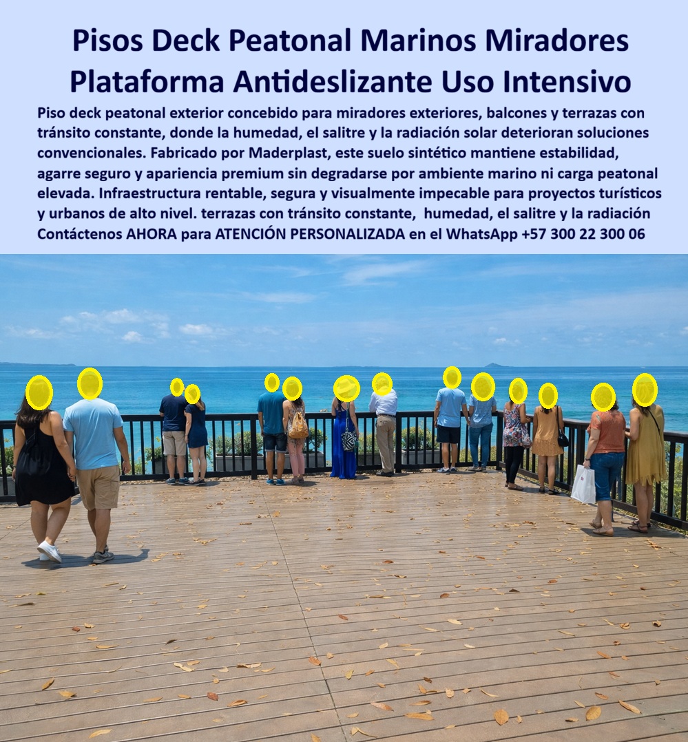 Piso Deck Peatonal Suelos Decks Sintéticos Cubierta terraza Maderplast 0 Suelo Plataforma Mirador Alto Tráfico Resistente Salitre Humedad Plataforma Sol Descanso Piso Deck Exterior Antideslizante para Zonas Húmedas Tarima PP Piso Deck Peatonal Antideslizante y Plataformas de Alto Tráfico para Zonas Costeras, Ingeniería de Superficies Marinas: Visualice una plataforma panorámica impecable frente a la inmensidad del océano, soportando el tráfico constante de cientos de turistas maravillados sin mostrar una sola señal de fatiga o desgaste. Lo que usted observa en la imagen no es madera tradicional luchando contra los elementos; es el Piso Deck Peatonal Marino Maderplast, una tarima sintética de ingeniería diseñada específicamente para desafiar la salinidad corrosión, la humedad extrema y el sol abrasador que inevitablemente destruyen la madera convencional en cuestión de meses. Su superficie texturizada ofrece una tracción antideslizante certificada, garantizando la seguridad absoluta de los visitantes incluso cuando la plataforma está mojada por la brisa marina o la lluvia, todo mientras mantiene una apariencia estética premium color madera que no se astilla, no se pudre y no requiere la aplicación constante de barnices ni aceites protectores. Esta solución representa la inversión definitiva en infraestructura turística, eliminando los costos operativos y los riesgos de responsabilidad civil por accidentes durante más de 20 años.  Para los arquitectos y gerentes de operaciones hoteleras que se enfrentan a la degradación acelerada de sus activos frente al mar, la pregunta recurrente es qué piso para terrazas frente al mar no se pudre ni necesita mantenimiento. La respuesta técnica y financiera apunta indiscutiblemente al Deck Marino Maderplast. Al ser una estructura 100% de plástico de ingeniería, resulta inmune al ataque químico del salitre y a la absorción de humedad, eliminando por completo el deterioro biológico por hongos o termitas. Cuando el desafío es encontrar proveedores de pisos antideslizantes para miradores turísticos de alto tráfico, nuestros sistemas de plataforma garantizan una seguridad total con superficies de agarre R11 y una resistencia estructural capaz de soportar miles de pisadas diarias sin sufrir deformaciones ni fatiga de material. Si su proyecto requiere saber cuál es la alternativa a la madera para muelles y malecones que dure más de 20 años, la ingeniería moderna dicta sustituir la madera por nuestros perfiles macizos inoxidables, los cuales soportan inmersión y radiación UV sin perder color ni resistencia mecánica, asegurando una inversión única y permanente.  Desde una perspectiva de rentabilidad el problema se resuelve así, la comparativa de retorno de inversión (ROI) entre un piso de madera teca y un deck sintético de ingeniería para hoteles de playa es reveladora. Maderplast es financieramente superior, logrando el retorno de la inversión en menos de dos años al eliminar los costos anuales de lijado, lacado y la reposición de tablas podridas que exige la teca natural. Además, nuestras especificaciones técnicas de suelos exteriores facilitan la obtención de certificaciones como la de "Playa Bandera Azul", ya que el piso Maderplast cumple con los estándares ambientales y de seguridad al ser un material reciclado atóxico y antideslizante. Para los paisajistas que buscan soluciones para plataformas en zonas de alta humedad relativa, la implementación de tarimas Maderplast actúa como suelos flotantes permeables, evitando encharcamientos y la proliferación de moho resbaloso, resolviendo de raíz el problema de seguridad y estética.  En Maderplast, activamos los disparadores de compra necesarios para agilizar su proyecto: puede solicitarnos cotización inmediata, personalización de texturas y colores, planos de instalación detallados, renders de visualización y prototipos para validación de carga. Como fabricantes colombianos con procesos industriales controlados, convertimos sus ideas en piezas reales bajo la premisa de que "en plástico le hacemos hasta el ala de un avión, o lo que su imaginación quiera". Somos la solución para la renovación de muelles y paseos marítimos, ofreciendo pisos deck para terrazas frente al mar, suelo antideslizante para piscinas y miradores, y tarimas exteriores que no necesitan mantenimiento. Ya sea para el reemplazo de pisos de madera podridos, la instalación de deck sintético para alto tráfico peatonal o materiales de construcción para zonas costeras, nuestra infraestructura turística de larga vida útil y pavimento ligero para estructuras elevadas aseguran el éxito de su obra.  EL TESTIMONIO PROFESIONAL DE UN CASO DE ÉXITO: " LO CONFIRMA DESDE LA OBRA REAL. El Ingeniero Roberto Solano, Gerente de Operaciones del Complejo Turístico "Vista Real" en Santa Marta, relata cómo dejaron de cerrar el mirador por reparaciones y empezaron a facturar de verdad: "El mirador principal es la joya del hotel, pero el piso de madera tratada era una pesadilla operativa. Con la brisa marina y el sol, las tablas se levantaban y se astillaron cada seis meses. Tuvimos dos incidentes graves con huéspedes que se clavaron astillas y una caída por resbalón. Cada año cerrábamos tres semanas para mantenimiento mayor, perdiendo ingresos y gastando fortunas en químicos. Al arrancar todo y poner el Piso Deck Peatonal Marino Maderplast, la instalación fue limpia y rápida. Lo que más me impactó fue la rigidez del material; se siente sólido bajo los pies y el acabado es impecable. Llevamos cuatro años de operación continua y el costo de mantenimiento ha sido $0. El piso soporta fiestas y tormentas sin inmutarse. Maderplast convirtió un gasto fijo en un activo que valoriza la experiencia del cliente."  Para efectuar el Soporte técnico y eliminar cualquier duda con Garantía 5 años el miedo del ingeniero a firmar la orden de compra, es crucial entender la validación de ingeniería detrás del producto. Ingeniero, al especificar el Piso Deck Peatonal Suelos Decks Sintéticos Cubierta terraza Maderplast, usted está blindando su responsabilidad profesional. No está instalando un material que fallará en el corto plazo, generando demandas por lesiones o detrimento patrimonial. Usted está adquiriendo una Tarima PP de alta densidad con memoria elástica y resistencia al impacto, certificada para uso intensivo. Elimina el riesgo de corrosión de tornillería (al usar sistemas de fijación ocultos o compatibles) y el riesgo de superficies resbalosas que violan las normas de seguridad humana. Maderplast le entrega la documentación técnica, las pruebas de laboratorio de resistencia UV y salina, y la garantía de estabilidad dimensional. Usted compra la tranquilidad de saber que la plataforma de descanso o el mirador soportará la carga y el ambiente agresivo sin requerir intervención humana por décadas.  Asegure la durabilidad y la seguridad de su infraestructura costera con la única solución técnica definitiva. Contáctenos AHORA para recibir ATENCIÓN PERSONALIZADA, planes y cotización en el WhatsApp +57 300 22 300 06.