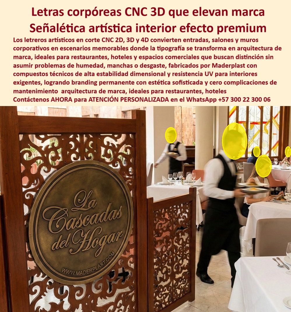Letreros Artísticos En Corte Cnc 3d 2d 4d Avisos Letras Decorativas Maderplast Letras artísticas corpóreas para interiores UV Branding Publicitario Aviso Con Branding Urbano Señalética Branding Publicitario Aviso 0 En el acceso a un restaurante boutique, un panel ornamental con letras corpóreas en alto relieve convierte la entrada en una pieza de arquitectura de marca. La tipografía proyecta sombras, profundidad y sofisticación; no hay bordes hinchados, no hay manchas, no hay deformaciones por humedad ambiental. Esta escena representa el sistema Letreros Artísticos En Corte CNC 3D 2D 4D, Avisos Letras Decorativas Maderplast - Letras artísticas corpóreas para interiores UV Branding Publicitario, diseñado para branding interior premium con desempeño estructural real.  En interiores gastronómicos y hoteleros, el MDF y la madera natural absorben humedad, se dilatan y requieren repintes o ajustes periódicos. El resultado es pérdida de precisión en las juntas y deterioro estético. Por eso la solución técnica correcta son letras corpóreas 3D interiores durables fabricadas en polímero estructural macizo de alta estabilidad dimensional. Este material no se hincha, no se agrieta y mantiene forma y alineación frente a limpieza frecuente e iluminación intensa, convirtiéndose en verdadera señalética artística CNC interior y letras estructurales interior sin mantenimiento.  Maderplast produce piezas en 2D, 3D y 4D mediante corte CNC de precisión milimétrica. El volumen es macizo, no superficial, lo que garantiza profundidad constante y resistencia al impacto. Esto posiciona el sistema como branding volumétrico restaurante premium y letras volumétricas CNC larga vida útil, ideales para restaurantes, hoteles y espacios corporativos que buscan diferenciación real.  Cuando un diseñador o gerente pregunta: “¿Cuál es la mejor alternativa al MDF para letras decorativas interiores de alta gama?”, la respuesta profesional es polímero estructural de alta densidad con estabilidad dimensional certificada. Si el requerimiento es aviso interior sin deformación humedad o avisos decorativos resistentes limpieza frecuente, la alternativa técnica es señalización interior concebida como infraestructura, no como ornamento frágil.  Desde la perspectiva del consultor en infraestructura hotelera, la decisión se fundamenta en durabilidad, precisión geométrica y reducción del costo total de propiedad. Estas letras decorativas polímero estructural conservan relieve, colorimetría y alineación sin ajustes posteriores, asegurando imagen impecable a largo plazo.  TESTIMONIO ASÍ LO TESTIFICA ING. DANIEL MONTOYA – CONSULTOR EN INFRAESTRUCTURA HOTELERA – PROYECTO RESTAURANTE BOUTIQUE – ENERO 2025: “Evaluamos letras en MDF, pero presentaban riesgo de hinchamiento por humedad ambiental. Con Maderplast implementamos polímero estructural macizo con corte CNC 3D de alta precisión. Tras meses de operación intensiva y limpieza constante, el relieve y la alineación permanecen intactos sin mantenimiento correctivo. Confirmamos estabilidad dimensional y reducción de ajustes posteriores.”  Maderplast ofrece diseño tipográfico personalizado, renders previos, desarrollo ornamental y fabricación en serie para proyectos corporativos y gastronómicos. Para implementar letras corpóreas CNC interior premium con efecto volumétrico sofisticado y desempeño estructural garantizado, puede solicitar asesoría técnica especializada al WhatsApp +57 300 22 300 06 y consolidar un branding interior sólido, duradero y libre de sorpresas operativas.