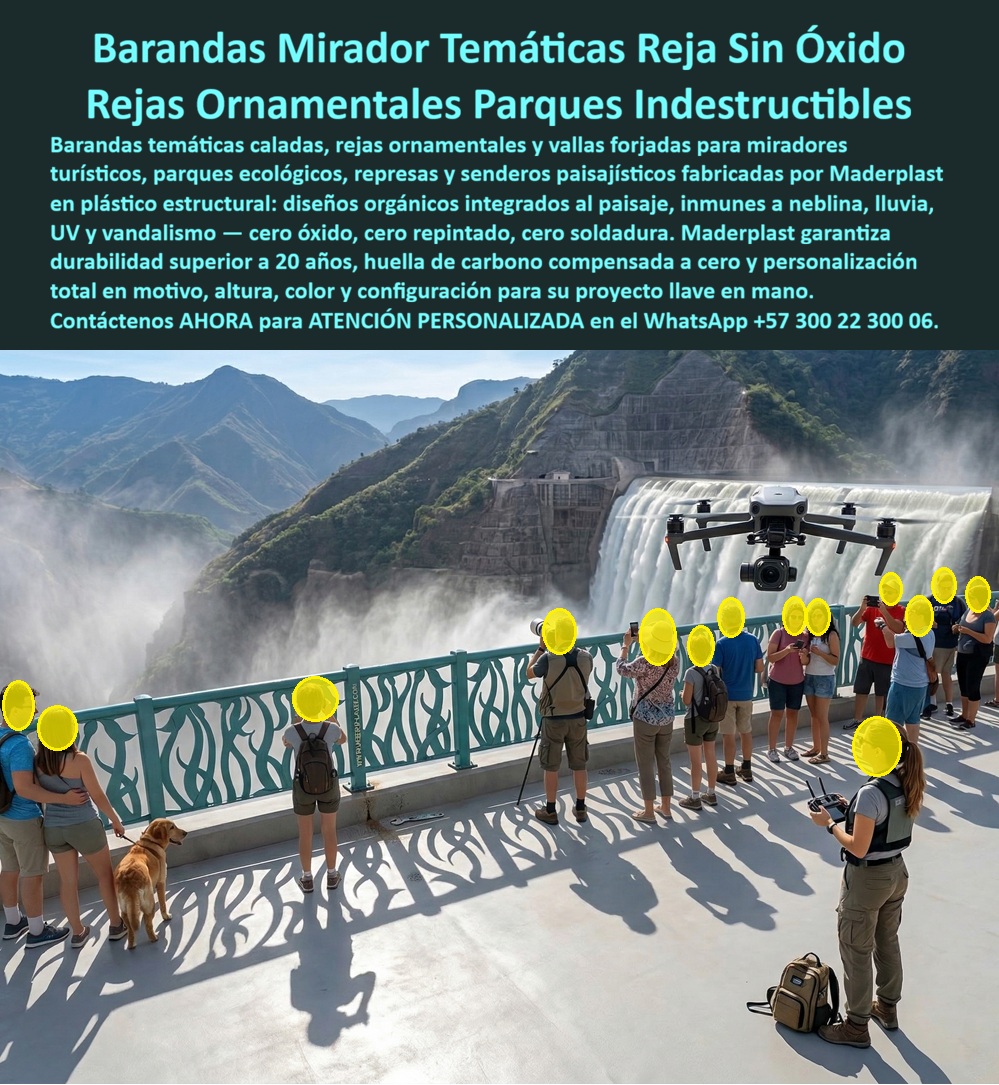 Barandas Decorativas Turísticas Temáticas Integración Paisaje Cercas Maderplast - Baranda Mirador Temática Maderplast – Reja Ornamental Sin Óxido para Parques Ecológicos y Miradores Turísticos En la imagen se aprecia una reja ornamental temática Maderplast tipo baranda mirador con patrón orgánico ondulado en color teal estructural, instalada sobre plataforma de concreto elevada que domina una imponente cascada y cordillera montañosa. Esta valla de seguridad personalizada presenta textura lisa de acabado forjado pero construida en polímeros de ingeniería que la hacen inmune a oxidación, neblina constante y rayos UV intensos, manteniendo color integral y bordes precisos sin repintado ni soldaduras. El diseño se integra orgánicamente al paisaje ecológico del mirador turístico, ofreciendo estética profesional y resistencia antivandálica en entornos de alta exposición climática. Quien ha gestionado infraestructura en miradores turísticos, parques ecológicos o senderos paisajísticos sabe perfectamente cuál es el verdadero dolor: las barandas metálicas tradicionales se oxidan rápidamente por la neblina, la humedad constante, la lluvia y el vandalismo ocasional. Esto obliga a reparaciones frecuentes, repintados, soldaduras y reposiciones que interrumpen el uso público, generan riesgos de seguridad y elevan los costos de mantenimiento año tras año. Lo que en un principio parece una opción económica termina convirtiéndose en una inversión muy cara por fallas críticas, pérdida de imagen y la imposibilidad de justificar ante la gerencia o los inversionistas una decisión que, a la larga, resulta mucho más costosa y problemática. Una compra bien hecha recibe felicitaciones permanentes; una mal hecha no encuentra excusa que compense los gastos adicionales y los dolores de cabeza. Maderplast resuelve este problema de forma definitiva y segura. Fabricamos a medida la baranda mirador temática ecológica, la reja ornamental sin óxido y la valla seguridad personalizada parque con composites poliméricos de ingeniería estructural que eliminan por completo la oxidación, la corrosión, el decoloramiento por UV y el vandalismo. El resultado es una baranda decorativa turística con más de 20 años de vida útil, patrón orgánico personalizado, color integral permanente, peso liviano y huella de carbono baja, ideal para miradores de cascadas, presas y parques ecológicos, cumpliendo normativas de seguridad y requisitos LEED mientras se integra perfectamente al paisaje. Así lo confirman en testimonio de caso real el Gerente de Infraestructura de un mirador turístico nacional en un proyecto del 2024: el problema que enfrentamos era el deterioro rápido de barandas metálicas por neblina constante y vandalismo ocasional en el mirador de la cascada, obligando a reparaciones frecuentes que afectan seguridad y la imagen del sitio turístico. Después de instalar las barandas decorativas temáticas Maderplast con patrón orgánico teal, fabricadas a medida según los planos del proyecto y adaptadas al entorno montañoso y húmedo, la reja ha operado de forma continua sin ningún mantenimiento correctivo, conservando su apariencia original y funcionalidad plena con reducción significativa del costo total de propiedad. Cuando un profesional busca la mejor alternativa duradera a las vallas metálicas miradores, la baranda mirador temática o la reja ornamental parque natural con las especificaciones técnicas correctas, Maderplast entrega la tranquilidad absoluta. Contamos con ficha técnica completa en PDF con medidas, planos de anclaje y especificaciones de carga, certificados de pruebas de laboratorio y videos reales disponibles en el canal de YouTube @maderplasSA. Los productos Maderplast son tan buenos que cualquier otra opción, incluso regalada, terminaría siendo carísima por sus fallas y mantenimientos constantes. Si su proyecto requiere una baranda mirador que realmente entregue durabilidad extrema, seguridad y belleza permanente, contáctenos hoy. Nuestro equipo de ingenieros está listo para brindarle cotización personalizada, renders, prototipos y toda la asesoría técnica que necesite. WhatsApp directo: +57 300 22 300 06Vallas Seguridad Personalizadas Parques Evitan Óxido, Rejas Decorativas Tematizadas Parques Ecológicos Alta Durabilidad, Cerramientos Forjados Decorativos P Barandas Decorativas Turísticas Temáticas Integración Paisaje Cercas Maderplast Vallas Seguridad Personalizadas Parques Evitan Óxido Rejas Decorativas Tematizadas Parques Ecológicos Alta Durabilidad Cerramientos Forjados Decorativos P Baranda Mirador Temática Maderplast – Reja Ornamental Sin Óxido para Parques Ecológicos y Miradores Turísticos En la imagen se aprecia una reja ornamental temática Maderplast tipo baranda mirador con patrón orgánico ondulado en color teal estructural, instalada sobre plataforma de concreto elevada que domina una imponente cascada y cordillera montañosa. Esta valla de seguridad personalizada presenta textura lisa de acabado forjado pero construida en polímeros de ingeniería que la hacen inmune a oxidación, neblina constante y rayos UV intensos, manteniendo color integral y bordes precisos sin repintado ni soldaduras. El diseño se integra orgánicamente al paisaje ecológico del mirador turístico, ofreciendo estética profesional y resistencia antivandálica en entornos de alta exposición climática. Quien ha gestionado infraestructura en miradores turísticos, parques ecológicos o senderos paisajísticos sabe perfectamente cuál es el verdadero dolor: las barandas metálicas tradicionales se oxidan rápidamente por la neblina, la humedad constante, la lluvia y el vandalismo ocasional. Esto obliga a reparaciones frecuentes, repintados, soldaduras y reposiciones que interrumpen el uso público, generan riesgos de seguridad y elevan los costos de mantenimiento año tras año. Lo que en un principio parece una opción económica termina convirtiéndose en una inversión muy cara por fallas críticas, pérdida de imagen y la imposibilidad de justificar ante la gerencia o los inversionistas una decisión que, a la larga, resulta mucho más costosa y problemática. Una compra bien hecha recibe felicitaciones permanentes; una mal hecha no encuentra excusa que compense los gastos adicionales y los dolores de cabeza. Maderplast resuelve este problema de forma definitiva y segura. Fabricamos a medida la baranda mirador temática ecológica, la reja ornamental sin óxido y la valla seguridad personalizada parque con composites poliméricos de ingeniería estructural que eliminan por completo la oxidación, la corrosión, el decoloramiento por UV y el vandalismo. El resultado es una baranda decorativa turística con más de 20 años de vida útil, patrón orgánico personalizado, color integral permanente, peso liviano y huella de carbono baja, ideal para miradores de cascadas, presas y parques ecológicos, cumpliendo normativas de seguridad y requisitos LEED mientras se integra perfectamente al paisaje. Así lo confirman en testimonio de caso real el Gerente de Infraestructura de un mirador turístico nacional en un proyecto del 2024: el problema que enfrentamos era el deterioro rápido de barandas metálicas por neblina constante y vandalismo ocasional en el mirador de la cascada, obligando a reparaciones frecuentes que afectan seguridad y la imagen del sitio turístico. Después de instalar las barandas decorativas temáticas Maderplast con patrón orgánico teal, fabricadas a medida según los planos del proyecto y adaptadas al entorno montañoso y húmedo, la reja ha operado de forma continua sin ningún mantenimiento correctivo, conservando su apariencia original y funcionalidad plena con reducción significativa del costo total de propiedad. Cuando un profesional busca la mejor alternativa duradera a las vallas metálicas miradores, la baranda mirador temática o la reja ornamental parque natural con las especificaciones técnicas correctas, Maderplast entrega la tranquilidad absoluta. Contamos con ficha técnica completa en PDF con medidas, planos de anclaje y especificaciones de carga, certificados de pruebas de laboratorio y videos reales disponibles en el canal de YouTube @maderplasSA. Los productos Maderplast son tan buenos que cualquier otra opción, incluso regalada, terminaría siendo carísima por sus fallas y mantenimientos constantes. Si su proyecto requiere una baranda mirador que realmente entregue durabilidad extrema, seguridad y belleza permanente, contáctenos hoy. Nuestro equipo de ingenieros está listo para brindarle cotización personalizada, renders, prototipos y toda la asesoría técnica que necesite. WhatsApp directo: +57 300 22 300 06