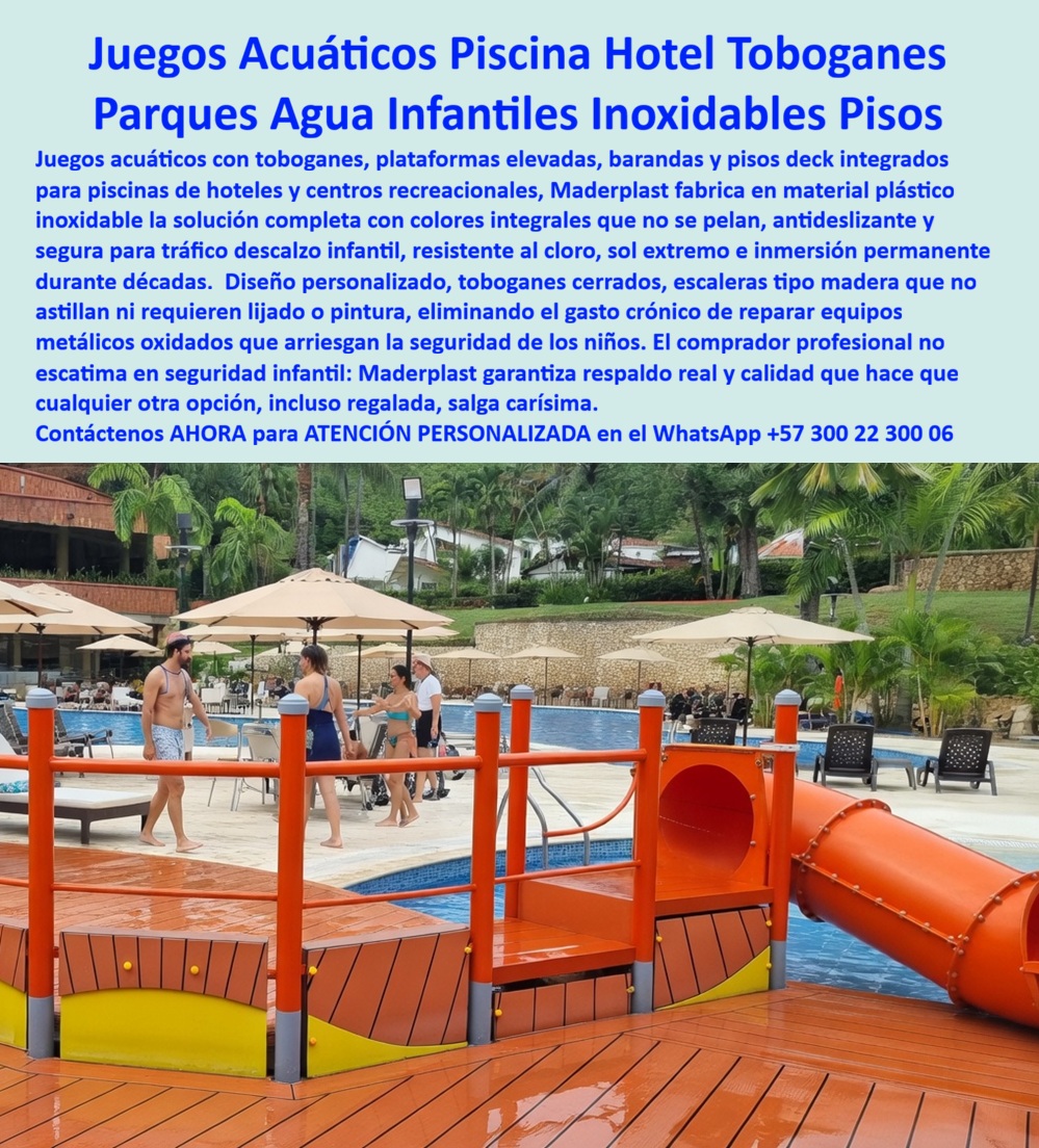 Parques Acuáticos Hoteleros Juegos Acuáticos Infantiles Maderplast - Juegos Acuáticos Infantiles Maderplast – Toboganes y Plataformas para Piscinas Hoteleras Seguras e Inoxidables En la imagen se aprecia un juego acuático infantil Maderplast para piscina hotelera con tobogán tubular naranja cerrado, plataforma elevada de tarima deck en tonos madera cálida y barandas de seguridad naranjas con topes grises, instalada al borde de piscina principal en resort tropical. Esta estructura compacta presenta superficie antideslizante texturizada y bordes redondeados que garantizan seguridad infantil descalza, fabricada en polímeros de ingeniería que la hacen inmune a corrosión por cloro, salinidad y rayos UV con color integral permanente sin pelado ni mantenimiento. La configuración Maderplast se integra perfectamente al entorno acuático del hotel, ofreciendo flujo continuo de agua y durabilidad verificada en condiciones de alto tráfico infantil. Quien ha gestionado áreas infantiles en piscinas de hoteles o parques acuáticos sabe perfectamente cuál es el verdadero dolor: los toboganes y plataformas tradicionales de metal se oxidan rápidamente por el cloro constante, generando riesgos de cortes, reparaciones frecuentes y costos elevados que comprometen la seguridad de los niños y la imagen familiar del resort. Lo que parecía una opción económica termina convirtiéndose en una inversión muy cara por fallas críticas, riesgos legales, gastos ocultos y la imposibilidad de justificar ante la gerencia o los inversionistas una decisión que, a la larga, resulta mucho más costosa y problemática. Una compra bien hecha recibe felicitaciones permanentes; una mal hecha no encuentra excusa que compense los gastos adicionales y los dolores de cabeza. Maderplast resuelve este problema de forma definitiva y segura. Fabricamos a medida los juegos acuáticos infantiles para piscina hotel, los toboganes infantiles inoxidables y las plataformas de agua niños con composites poliméricos de ingeniería que eliminan por completo la corrosión, el riesgo de atrapamiento y cualquier necesidad de mantenimiento. El resultado es un parque acuático infantil con más de 20 años de vida útil, superficie antideslizante, tobogán tubular cerrado, barandas seguras y color integral permanente, ideal para piscinas hoteleras y parques acuáticos mientras cumple todas las normativas de seguridad infantil. Así lo confirman en testimonio de caso real la Gerencia de Operaciones de un resort hotelero tropical en un proyecto del 2024: el problema que enfrentamos era el deterioro acelerado de toboganes y plataformas metálicas en el área infantil de la piscina por corrosión constante de cloro, generando riesgos de seguridad, reparaciones frecuentes y costos elevados que afectan la imagen familiar del resort. Después de implementar los juegos acuáticos infantiles Maderplast con tobogán tubular cerrado, plataforma de tarima deck y barandas integradas, fabricados a medida e instalados directamente en el borde de la piscina, el parque acuático infantil ha operado de forma continua sin ningún mantenimiento correctivo ni pérdida de color ni integridad estructural, manteniendo seguridad máxima y atrayendo más familias mientras reduce drásticamente el costo total de propiedad. Cuando un profesional busca la mejor alternativa segura a los toboganes infantiles tradicionales, los juegos de agua para piscina hotelera o las plataformas acuáticas infantiles con las especificaciones técnicas correctas, Maderplast entrega la tranquilidad absoluta. Contamos con ficha técnica completa en PDF con medidas, planos de anclaje y especificaciones de carga, certificados de pruebas de laboratorio y videos reales disponibles en el canal de YouTube @maderplasSA. Los productos Maderplast son tan buenos que cualquier otra opción, incluso regalada, terminaría siendo carísima por sus fallas y mantenimientos constantes. Si su proyecto requiere juegos acuáticos infantiles que realmente entreguen máxima seguridad, diversión y rentabilidad a largo plazo, contáctenos hoy. Nuestro equipo de ingenieros está listo para brindarle cotización personalizada, renders, prototipos y toda la asesoría técnica que necesite. WhatsApp directo: +57 300 22 300 06 Juegos Agua Niños Piscina Hotel Inoxidables Seguros, Parques Acuáticos Infantiles para Piscinas Resistentes, Juegos agua sin mantenimiento animando piscinas definitivas, Parques Parques Acuáticos Hoteleros Juegos Acuáticos Infantiles Maderplast Juegos Agua Niños Piscina Hotel Inoxidables Seguros Parques Acuáticos Infantiles para Piscinas Resistentes Juegos agua sin mantenimiento animando piscinas definitivas Parques Juegos Acuáticos Infantiles Maderplast – Toboganes y Plataformas para Piscinas Hoteleras Seguras e Inoxidables En la imagen se aprecia un juego acuático infantil Maderplast para piscina hotelera con tobogán tubular naranja cerrado, plataforma elevada de tarima deck en tonos madera cálida y barandas de seguridad naranjas con topes grises, instalada al borde de piscina principal en resort tropical. Esta estructura compacta presenta superficie antideslizante texturizada y bordes redondeados que garantizan seguridad infantil descalza, fabricada en polímeros de ingeniería que la hacen inmune a corrosión por cloro, salinidad y rayos UV con color integral permanente sin pelado ni mantenimiento. La configuración Maderplast se integra perfectamente al entorno acuático del hotel, ofreciendo flujo continuo de agua y durabilidad verificada en condiciones de alto tráfico infantil. Quien ha gestionado áreas infantiles en piscinas de hoteles o parques acuáticos sabe perfectamente cuál es el verdadero dolor: los toboganes y plataformas tradicionales de metal se oxidan rápidamente por el cloro constante, generando riesgos de cortes, reparaciones frecuentes y costos elevados que comprometen la seguridad de los niños y la imagen familiar del resort. Lo que parecía una opción económica termina convirtiéndose en una inversión muy cara por fallas críticas, riesgos legales, gastos ocultos y la imposibilidad de justificar ante la gerencia o los inversionistas una decisión que, a la larga, resulta mucho más costosa y problemática. Una compra bien hecha recibe felicitaciones permanentes; una mal hecha no encuentra excusa que compense los gastos adicionales y los dolores de cabeza. Maderplast resuelve este problema de forma definitiva y segura. Fabricamos a medida los juegos acuáticos infantiles para piscina hotel, los toboganes infantiles inoxidables y las plataformas de agua niños con composites poliméricos de ingeniería que eliminan por completo la corrosión, el riesgo de atrapamiento y cualquier necesidad de mantenimiento. El resultado es un parque acuático infantil con más de 20 años de vida útil, superficie antideslizante, tobogán tubular cerrado, barandas seguras y color integral permanente, ideal para piscinas hoteleras y parques acuáticos mientras cumple todas las normativas de seguridad infantil. Así lo confirman en testimonio de caso real la Gerencia de Operaciones de un resort hotelero tropical en un proyecto del 2024: el problema que enfrentamos era el deterioro acelerado de toboganes y plataformas metálicas en el área infantil de la piscina por corrosión constante de cloro, generando riesgos de seguridad, reparaciones frecuentes y costos elevados que afectan la imagen familiar del resort. Después de implementar los juegos acuáticos infantiles Maderplast con tobogán tubular cerrado, plataforma de tarima deck y barandas integradas, fabricados a medida e instalados directamente en el borde de la piscina, el parque acuático infantil ha operado de forma continua sin ningún mantenimiento correctivo ni pérdida de color ni integridad estructural, manteniendo seguridad máxima y atrayendo más familias mientras reduce drásticamente el costo total de propiedad. Cuando un profesional busca la mejor alternativa segura a los toboganes infantiles tradicionales, los juegos de agua para piscina hotelera o las plataformas acuáticas infantiles con las especificaciones técnicas correctas, Maderplast entrega la tranquilidad absoluta. Contamos con ficha técnica completa en PDF con medidas, planos de anclaje y especificaciones de carga, certificados de pruebas de laboratorio y videos reales disponibles en el canal de YouTube @maderplasSA. Los productos Maderplast son tan buenos que cualquier otra opción, incluso regalada, terminaría siendo carísima por sus fallas y mantenimientos constantes. Si su proyecto requiere juegos acuáticos infantiles que realmente entreguen máxima seguridad, diversión y rentabilidad a largo plazo, contáctenos hoy. Nuestro equipo de ingenieros está listo para brindarle cotización personalizada, renders, prototipos y toda la asesoría técnica que necesite. WhatsApp directo: +57 300 22 300 06