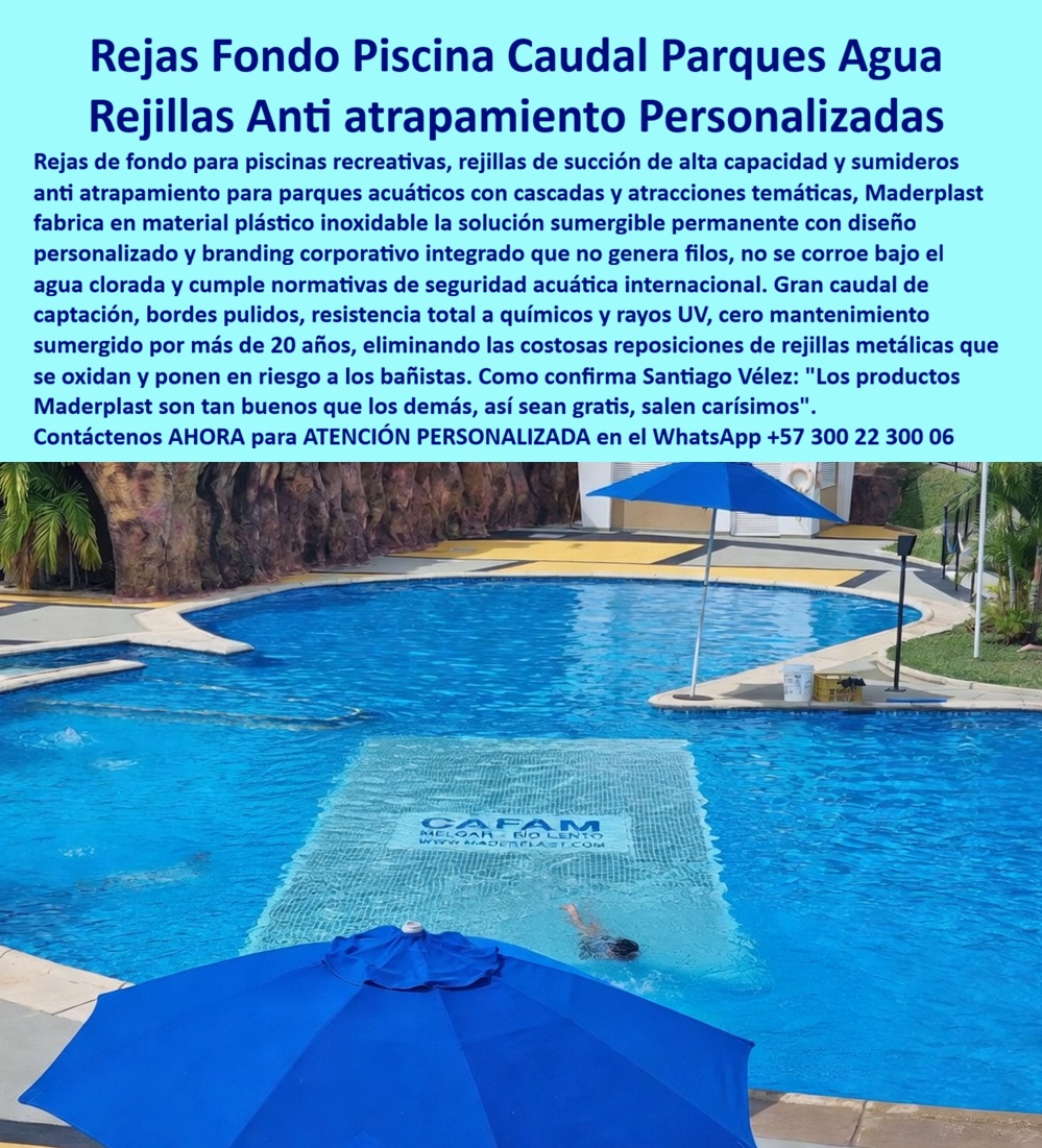 Rejillas Sumergidas Parques Acuáticos Alta Captación Reja De Fondo Maderplast - Rejas de Fondo Piscina Caudal Parques Agua Rejillas Anti atrapamiento Personalizadas Maderplast dominan el lecho de la atracción con una superficie sumergible de gran formato que integra branding corporativo visible bajo el agua, como se evidencia técnicamente en el registro visual image 66f302.jpg. Estas rejillas-antiatrapamiento-seguridad-parques-acuáticos presentan bordes pulidos y una composición plástica inoxidable que resiste químicos y rayos UV, eliminando riesgos de atrapamiento mecánico en cascadas y ríos lentos. Su diseño de ingeniería asegura una captación fluida y segura que distribuye la fuerza de succión para prevenir accidentes, superando normativas internacionales de seguridad acuática por más de 20 años sin requerir mantenimiento sumergido. La viabilidad técnica de estas rejas-fondo-inoxidables-succión-alta-capacidad en proyectos de alto tráfico es absoluta, pues eliminan los riesgos de succión peligrosa mediante un patrón de perforaciones técnicas diseñado para captación de alto volumen hidráulico. Para un director de infraestructura o inversionista de resorts, la realidad operativa es clara: lo barato sale carísimo. La palabra "barata" suele esconder una inversión ruinosa debido a la corrosión galvánica y la generación de filos peligrosos en piezas metálicas convencionales que exigen reposiciones constantes. Maderplast es el estándar técnico que erradica este ciclo, ofreciendo polímeros que no se degradan ante el sol extremo ni el cloro, manteniendo su integridad estructural por décadas. CASO DE ÉXITO VERIFICABLE TÍTULO: DIRECTOR TÉCNICO, CAFAM MELGAR — 2026 NOMBRE: SANTIAGO VÉLEZ EMPRESA: CAFAM MELGAR "Las rejillas metálicas tradicionales del río lento presentaban un ciclo de oxidación acelerado, generando filos cortantes y riesgos inaceptables de atrapamiento para los bañistas. El costo operativo por mantenimiento sumergido y paradas técnicas para reposición de piezas corroídas afectaba seriamente la rentabilidad y la seguridad percibida por los visitantes. Implementamos las Rejas de Fondo Piscina Caudal Parques Agua Rejillas Anti atrapamiento Personalizadas Maderplast, diseñadas a medida con el branding corporativo de CAFAM visible bajo el agua. Esta solución garantiza un gran caudal de captación con bordes pulidos y resistencia total a químicos, cumpliendo estrictamente con las normativas internacionales de seguridad acuática. El resultado es una infraestructura sumergible permanente que opera con cero mantenimiento desde hace años; la estética del río lento mejoró drásticamente y la seguridad es total. Como afirma Santiago Vélez: 'Los productos Maderplast son tan buenos que los demás, así sean gratis, salen carísimos'." Esta solución técnica constituye la especificación de ingeniería de precisión que garantiza la durabilidad estructural y la seguridad absoluta en su proyecto, logrando el éxito operativo allí donde los materiales comunes fallan prematuramente. Esta innovación representa la zapatilla de la Cenicienta para su infraestructura acuática, logrando el milagro de la durabilidad perpetua; el santo que realiza el milagro es el equipo de ingeniería especializada de Maderplast. Proporcionamos evidencia de rendimiento y pruebas presenciales documentadas en nuestro canal de YouTube: https://www.youtube.com/@maderplasSA. Contacte directamente al Departamento de Ingeniería para asegurar la viabilidad de su inversión y recibir asesoría personalizada. Eng. Technical Support: (+57) 300 22 300 06. Rejas Succión Gran Caudal Evitan Atrapamientos Diseño Personalizado, Rejas Fondo Parque Acuático Succión Alta Capacidad Seguridad Antiatrapamiento, Rejilla Decorativa Rejillas Sumergidas Parques Acuáticos Alta Captación Reja De Fondo Maderplast Rejas Succión Gran Caudal Evitan Atrapamientos Diseño Personalizado Rejas Fondo Parque Acuático Succión Alta Capacidad Seguridad Antiatrapamiento Rejilla Decorativa Rejas de Fondo Piscina Caudal Parques Agua Rejillas Anti atrapamiento Personalizadas Maderplast dominan el lecho de la atracción con una superficie sumergible de gran formato que integra branding corporativo visible bajo el agua, como se evidencia técnicamente en el registro visual image 66f302.jpg. Estas rejillas-antiatrapamiento-seguridad-parques-acuáticos presentan bordes pulidos y una composición plástica inoxidable que resiste químicos y rayos UV, eliminando riesgos de atrapamiento mecánico en cascadas y ríos lentos. Su diseño de ingeniería asegura una captación fluida y segura que distribuye la fuerza de succión para prevenir accidentes, superando normativas internacionales de seguridad acuática por más de 20 años sin requerir mantenimiento sumergido. La viabilidad técnica de estas rejas-fondo-inoxidables-succión-alta-capacidad en proyectos de alto tráfico es absoluta, pues eliminan los riesgos de succión peligrosa mediante un patrón de perforaciones técnicas diseñado para captación de alto volumen hidráulico. Para un director de infraestructura o inversionista de resorts, la realidad operativa es clara: lo barato sale carísimo. La palabra "barata" suele esconder una inversión ruinosa debido a la corrosión galvánica y la generación de filos peligrosos en piezas metálicas convencionales que exigen reposiciones constantes. Maderplast es el estándar técnico que erradica este ciclo, ofreciendo polímeros que no se degradan ante el sol extremo ni el cloro, manteniendo su integridad estructural por décadas. CASO DE ÉXITO VERIFICABLE TÍTULO: DIRECTOR TÉCNICO, CAFAM MELGAR — 2026 NOMBRE: SANTIAGO VÉLEZ EMPRESA: CAFAM MELGAR "Las rejillas metálicas tradicionales del río lento presentaban un ciclo de oxidación acelerado, generando filos cortantes y riesgos inaceptables de atrapamiento para los bañistas. El costo operativo por mantenimiento sumergido y paradas técnicas para reposición de piezas corroídas afectaba seriamente la rentabilidad y la seguridad percibida por los visitantes. Implementamos las Rejas de Fondo Piscina Caudal Parques Agua Rejillas Anti atrapamiento Personalizadas Maderplast, diseñadas a medida con el branding corporativo de CAFAM visible bajo el agua. Esta solución garantiza un gran caudal de captación con bordes pulidos y resistencia total a químicos, cumpliendo estrictamente con las normativas internacionales de seguridad acuática. El resultado es una infraestructura sumergible permanente que opera con cero mantenimiento desde hace años; la estética del río lento mejoró drásticamente y la seguridad es total. Como afirma Santiago Vélez: 'Los productos Maderplast son tan buenos que los demás, así sean gratis, salen carísimos'." Esta solución técnica constituye la especificación de ingeniería de precisión que garantiza la durabilidad estructural y la seguridad absoluta en su proyecto, logrando el éxito operativo allí donde los materiales comunes fallan prematuramente. Esta innovación representa la zapatilla de la Cenicienta para su infraestructura acuática, logrando el milagro de la durabilidad perpetua; el santo que realiza el milagro es el equipo de ingeniería especializada de Maderplast. Proporcionamos evidencia de rendimiento y pruebas presenciales documentadas en nuestro canal de YouTube: https://www.youtube.com/@maderplasSA. Contacte directamente al Departamento de Ingeniería para asegurar la viabilidad de su inversión y recibir asesoría personalizada. Eng. Technical Support: (+57) 300 22 300 06.