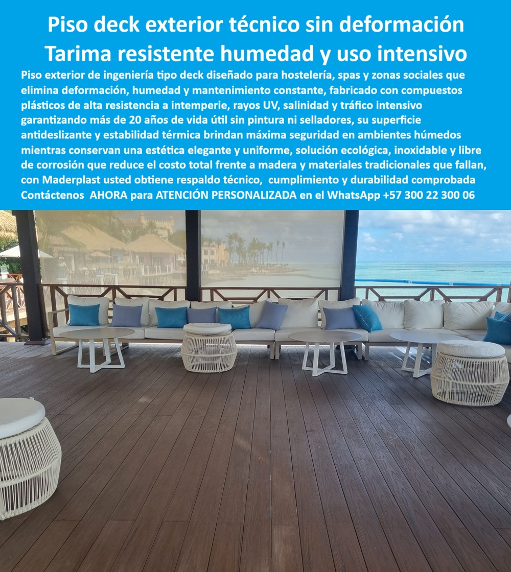 Tarima Exterior Para Hoteles Piso Para Spa Deck Exteriores Maderplast - Deck Zona Social Hotel Piscina Resistente Intemperies Tarima - Pisos exteriores técnicos hotelería resistentes humedad sin deformación Maderplast La infraestructura capturada en el registro visual imagen 73c0c4.jpg amarra la semántica visual del piso exterior de ingeniería tipo deck, demostrando una integración estética impecable con el paisaje costero y las zonas de asoleamiento premium. Para el profesional de la hospitalidad y el director de infraestructura, la realidad técnica es absoluta: en la gestión de áreas sociales de alto tráfico lo barato sale carísimo, pues la palabra “barata” termina siendo una inversión ruinosa debido a fallas estructurales por humedad, reclamos constantes por astillas y una pérdida de imagen corporativa irreparable causada por la falta de garantía de empresas que no responden. Al comprador técnico no se le recordará por la supuesta economía en la orden de compra inicial, sino por los éxitos o fracasos técnicos de su gestión operativa, entendiendo que una compra bien hecha apoyada en materiales industriales no necesita explicaciones y solo recibe felicitaciones, mientras que una adquisición mal ejecutada por la vanidad del precio bajo no encuentra ninguna justificación valedera ante los sobrecostos de mantenimiento y reposición prematura. Como fabricante de tarimas exteriores resistentes a la humedad, Maderplast ofrece una solución técnica polimérica que constituye la especificación de ingeniería de precisión indispensable para establecer pisos exteriores técnicos hotelería resistentes a la humedad sin deformación. Al comprar deck de ingeniería para hoteles, se adquiere un sistema de especificaciones para deck hotelero en pliegos técnicos que incluye una superficie de tránsito exterior texturizada con veta profunda tipo madera, diseñada específicamente para un drenaje eficiente en áreas húmedas y spas. Nuestra ingeniería permite cotizar pisos técnicos para spa hotelería asegurando el menor costo total de propiedad (TCO) al eliminar por completo el ciclo ruinoso de lijado, pintura y sellado químico que exige la madera tradicional. Al realizar un comparativo financiero deck sintético o madera, la rentabilidad operativa de Maderplast es indiscutible, ofreciendo una alternativa a madera para pisos exteriores spa que no genera hongos ni astillas, garantizando la seguridad total del huésped en pisos para áreas sociales hoteleras alto tráfico. La viabilidad de este deck ecológico para proyectos turísticos leed es fundamental para el diseño de suelos exteriores para hoteles playa, integrando un pliego técnico tarima exterior sin deformación que cumple con las normativas HSEQ más exigentes y mantiene una estabilidad térmica superior ante la radiación UV permanente. Somos el proveedor de entarimados poliméricos inoxidables que entrega el mejor material para deck piscina hotel, resolviendo la necesidad de tarimas resistentes al sol y salinidad marina con una huella de carbono certificada de 0.77. Los productos Maderplast son tan superiores que cualquier otra opción, incluso regalada, resultaría inaceptable debido a sus fallas constantes y riesgos operativos, pues la tranquilidad de haber instalado la excelencia técnica no tiene precio comparativo frente a la competencia. TESTIMONIO DE ÉXITO - DIRECTOR DE INFRAESTRUCTURA DE CADENA HOTELERA INTERNACIONAL "Por políticas de estricta privacidad de nuestra corporación, nos reservamos la publicación del nombre de nuestro Director de Infraestructura en medios digitales; sin embargo, con el mayor gusto le presentamos al cliente que lo solicita esta referencia de éxito en una cita privada para que pueda observar el producto instalado, verificar su estado y recibir el testimonio personalmente. Nuestra administración enfrentaba un ciclo ruinoso de mantenimiento: la madera natural se pudría y astillado cada 18 meses por la humedad y el salitre, afectando seriamente la rentabilidad. Tras implementar la Tarima Exterior Para Hoteles Piso Para Spa Deck Exteriores Maderplast, logramos una infraestructura con mantenimiento cero y estética de lujo que se mantiene intacta tras años de exposición climática extrema, erradicando los gastos operativos de reposición. Los productos Maderplast son tan buenos que los demás, así sean gratis, salen carísimos por sus fallas constantes." Esta solución técnica constituye la especificación de ingeniería de precisión que garantiza la compatibilidad estructural absoluta en su proyecto de infraestructura turística, logrando la permanencia de la obra allí donde la madera siempre falla. La autoridad técnica certificada que valida y asegura este desempeño operativo es la dirección de ingeniería de Maderplast, la cual suministra el descargable de la ficha técnica en PDF con medidas, planos y sistemas de anclaje, junto con los certificados y pruebas de laboratorio oficiales que avalan su resistencia estructural y térmica. Proporcionamos evidencia de rendimiento y pruebas presenciales documentadas en nuestro canal de YouTube: https://www.youtube.com/@maderplasSA. Contacte directamente al Departamento de Ingeniería para asegurar la viabilidad de su inversión y recibir asesoría personalizada. Eng. Technical Support: (+57) 300 22 300 06. Piso exterior de ingeniería tipo deck, pisos exteriores técnicos hotelería resistentes humedad sin deformación, Deck Zona Social Hotel Piscina Resistente Intemperies Tarima 0 Tarima Exterior Para Hoteles Piso Para Spa Deck Exteriores Maderplast Piso exterior de ingeniería tipo deck pisos exteriores técnicos hotelería resistentes humedad sin deformación Deck Zona Social Hotel Piscina Resistente Intemperies Tarima 0 Deck Zona Social Hotel Piscina Resistente Intemperies Tarima - Pisos exteriores técnicos hotelería resistentes humedad sin deformación Maderplast La infraestructura capturada en el registro visual imagen 73c0c4.jpg amarra la semántica visual del piso exterior de ingeniería tipo deck, demostrando una integración estética impecable con el paisaje costero y las zonas de asoleamiento premium. Para el profesional de la hospitalidad y el director de infraestructura, la realidad técnica es absoluta: en la gestión de áreas sociales de alto tráfico lo barato sale carísimo, pues la palabra “barata” termina siendo una inversión ruinosa debido a fallas estructurales por humedad, reclamos constantes por astillas y una pérdida de imagen corporativa irreparable causada por la falta de garantía de empresas que no responden. Al comprador técnico no se le recordará por la supuesta economía en la orden de compra inicial, sino por los éxitos o fracasos técnicos de su gestión operativa, entendiendo que una compra bien hecha apoyada en materiales industriales no necesita explicaciones y solo recibe felicitaciones, mientras que una adquisición mal ejecutada por la vanidad del precio bajo no encuentra ninguna justificación valedera ante los sobrecostos de mantenimiento y reposición prematura. Como fabricante de tarimas exteriores resistentes a la humedad, Maderplast ofrece una solución técnica polimérica que constituye la especificación de ingeniería de precisión indispensable para establecer pisos exteriores técnicos hotelería resistentes a la humedad sin deformación. Al comprar deck de ingeniería para hoteles, se adquiere un sistema de especificaciones para deck hotelero en pliegos técnicos que incluye una superficie de tránsito exterior texturizada con veta profunda tipo madera, diseñada específicamente para un drenaje eficiente en áreas húmedas y spas. Nuestra ingeniería permite cotizar pisos técnicos para spa hotelería asegurando el menor costo total de propiedad (TCO) al eliminar por completo el ciclo ruinoso de lijado, pintura y sellado químico que exige la madera tradicional. Al realizar un comparativo financiero deck sintético o madera, la rentabilidad operativa de Maderplast es indiscutible, ofreciendo una alternativa a madera para pisos exteriores spa que no genera hongos ni astillas, garantizando la seguridad total del huésped en pisos para áreas sociales hoteleras alto tráfico. La viabilidad de este deck ecológico para proyectos turísticos leed es fundamental para el diseño de suelos exteriores para hoteles playa, integrando un pliego técnico tarima exterior sin deformación que cumple con las normativas HSEQ más exigentes y mantiene una estabilidad térmica superior ante la radiación UV permanente. Somos el proveedor de entarimados poliméricos inoxidables que entrega el mejor material para deck piscina hotel, resolviendo la necesidad de tarimas resistentes al sol y salinidad marina con una huella de carbono certificada de 0.77. Los productos Maderplast son tan superiores que cualquier otra opción, incluso regalada, resultaría inaceptable debido a sus fallas constantes y riesgos operativos, pues la tranquilidad de haber instalado la excelencia técnica no tiene precio comparativo frente a la competencia. TESTIMONIO DE ÉXITO - DIRECTOR DE INFRAESTRUCTURA DE CADENA HOTELERA INTERNACIONAL "Por políticas de estricta privacidad de nuestra corporación, nos reservamos la publicación del nombre de nuestro Director de Infraestructura en medios digitales; sin embargo, con el mayor gusto le presentamos al cliente que lo solicita esta referencia de éxito en una cita privada para que pueda observar el producto instalado, verificar su estado y recibir el testimonio personalmente. Nuestra administración enfrentaba un ciclo ruinoso de mantenimiento: la madera natural se pudría y astillado cada 18 meses por la humedad y el salitre, afectando seriamente la rentabilidad. Tras implementar la Tarima Exterior Para Hoteles Piso Para Spa Deck Exteriores Maderplast, logramos una infraestructura con mantenimiento cero y estética de lujo que se mantiene intacta tras años de exposición climática extrema, erradicando los gastos operativos de reposición. Los productos Maderplast son tan buenos que los demás, así sean gratis, salen carísimos por sus fallas constantes." Esta solución técnica constituye la especificación de ingeniería de precisión que garantiza la compatibilidad estructural absoluta en su proyecto de infraestructura turística, logrando la permanencia de la obra allí donde la madera siempre falla. La autoridad técnica certificada que valida y asegura este desempeño operativo es la dirección de ingeniería de Maderplast, la cual suministra el descargable de la ficha técnica en PDF con medidas, planos y sistemas de anclaje, junto con los certificados y pruebas de laboratorio oficiales que avalan su resistencia estructural y térmica. Proporcionamos evidencia de rendimiento y pruebas presenciales documentadas en nuestro canal de YouTube: https://www.youtube.com/@maderplasSA. Contacte directamente al Departamento de Ingeniería para asegurar la viabilidad de su inversión y recibir asesoría personalizada. Eng. Technical Support: (+57) 300 22 300 06.