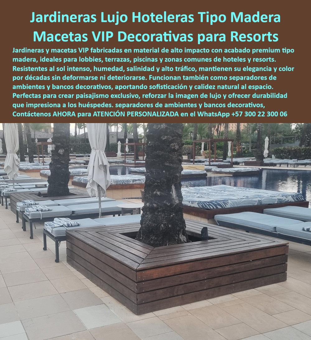 Jardineras De Lujo Para Hoteles Macetas VIP Para Lobby Maderplast Macetas Decorativas Lobbies Inmunes A La Humedad Y El Sol Jardineras Tipo Banco Paisajismo Hotelero Exclusivo Maceteros Separadores De Ambientes Hoteles Premium Jardinera  La imagen muestra una exclusiva zona de piscina en un resort de alta categoría donde las jardineras de lujo tipo madera se convierten en protagonistas del diseño arquitectónico y paisajístico. Estas estructuras cumplen simultáneamente funciones decorativas, paisajísticas y operativas, integrando árboles, vegetación ornamental y áreas de descanso en un solo elemento de gran impacto visual. Más que simples macetas decorativas, representan una solución de mobiliario hotelero diseñada para reforzar la imagen premium de hoteles, resorts, clubes, complejos turísticos y proyectos de hospitalidad que buscan diferenciarse mediante espacios elegantes, duraderos y de bajo mantenimiento.  Las jardineras VIP fabricadas por Maderplast han sido desarrolladas para soportar las condiciones más exigentes de operación en exteriores. La combinación de radiación solar intensa, humedad permanente, salinidad marina, tránsito constante de huéspedes y labores continuas de limpieza suele deteriorar rápidamente muchos materiales convencionales. Por esta razón, arquitectos, paisajistas, diseñadores de interiores, operadores hoteleros y desarrolladores turísticos buscan actualmente jardineras decorativas para lobby, maceteros para hoteles de lujo, separadores de ambientes exteriores, jardineras tipo banco para resorts y mobiliario paisajístico resistente a la intemperie.  Además de albergar árboles, palmeras y especies ornamentales, estas jardineras funcionan como delimitadores visuales, organizadores de espacios, separadores de ambientes y elementos decorativos capaces de aportar calidez, sofisticación y sensación de exclusividad. Su acabado tipo madera armoniza con entornos naturales, piscinas, terrazas, spas, restaurantes al aire libre, zonas lounge y áreas comunes donde la experiencia visual del huésped es tan importante como la funcionalidad del mobiliario.  Uno de los aspectos más valorados por los responsables de mantenimiento es la estabilidad estética a largo plazo. Mientras otros materiales pueden deteriorarse, perder apariencia o requerir intervenciones frecuentes, estas soluciones conservan su presencia arquitectónica durante años, contribuyendo a proteger la inversión realizada en paisajismo y decoración exterior.  ASÍ LO TESTIFICA LA ARQ. PAULA VELÁSQUEZ – DIRECTORA DE DISEÑO HOTELERO – RESORT INTERNACIONAL DEL CARIBE – FEBRERO 2024  “Necesitábamos integrar jardineras de gran formato que aportarán elegancia, organización visual y funcionalidad alrededor de nuestras zonas de piscina. Maderplast desarrolló una solución personalizada que combina paisajismo, mobiliario y diseño arquitectónico en un solo elemento. El resultado ha sido una mejora significativa en la percepción de lujo del complejo y una notable reducción de futuras intervenciones de mantenimiento.”  Cuando un proyecto requiere jardineras decorativas para hoteles, macetas VIP para lobby, jardineras tipo banco, separadores de ambientes, mobiliario paisajístico premium o soluciones de paisajismo para resorts y complejos turísticos, Maderplast desarrolla productos fabricados a medida para cada proyecto. Nuestro equipo puede acompañarlo desde la conceptualización, diseño y especificación hasta la fabricación e instalación final. Solicite planos, renders, muestras, fichas técnicas o propuestas personalizadas. Contáctenos para recibir Asesoría Especializada Con Un Especialista De Maderplast, Atención Personalizada en WhatsApp +57 300 22 300 06, y transforme sus espacios exteriores en ambientes memorables que reflejan exclusividad, durabilidad y alto valor arquitectónico.