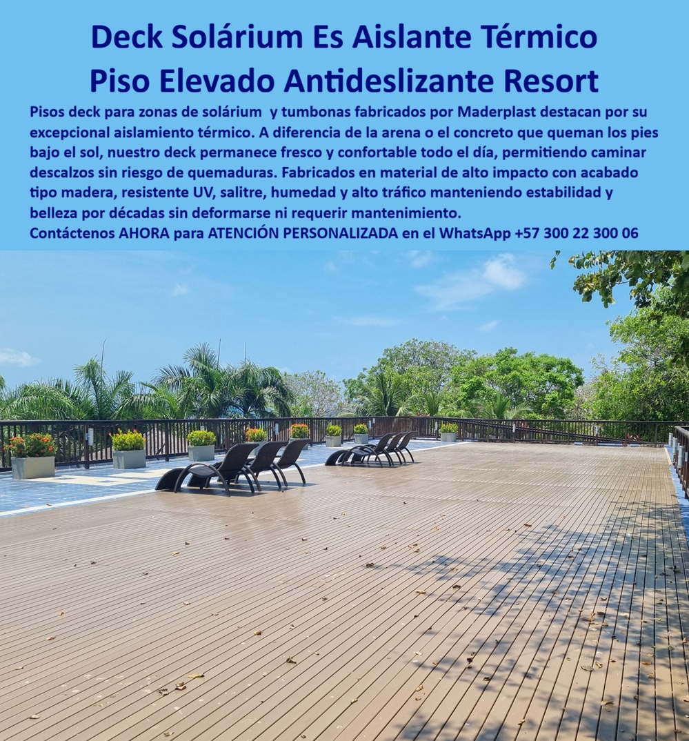 Suelo Deck Zonas Tomar Sol Piso Aislante Calor Cubierta Filtrante Maderplast Suelos Decks Cubierta Terraza Asoleadoras Alta Durabilidad Piso Deck Asoleadoras Terrazas Resort Duradero Resistente UV Pisos Deck De Zonas Tumbonas Antióxido  DECK SOLÁRIUM AISLANTE TÉRMICO PARA RESORT: EL PISO QUE PROTEGE LOS PIES DE SUS HUÉSPEDES Y LA REPUTACIÓN DE SU ESTABLECIMIENTO Existe una queja silenciosa que ningún huésped de resort escribe en el libro de comentarios pero que publica sin reservas en TripAdvisor: el piso de la terraza solárium que quema los pies al mediodía. El concreto expuesto acumula hasta 70 grados centígrados bajo sol directo en clima tropical, la cerámica no es muy diferente, y ambos materiales convierten el área de tumbonas —que debería ser el espacio de mayor confort del establecimiento— en una zona que los huéspedes cruzan corriendo con sandalias o simplemente evitan en las horas de mayor sol. El deck solárium aislante térmico para terraza de resort fabricado por Maderplast en polímero técnico de alto impacto resuelve ese problema con una propiedad física que ningún acabado superficial puede replicar en concreto ni en cerámica: el material no acumula calor conductivo, permanece transitable descalzo durante todo el día independientemente de la intensidad de la radiación solar directa, y convierte el área de asoleadoras en el espacio de permanencia prolongada que el diseño del resort siempre quiso que fuera. La imagen lo demuestra con la contundencia de una terraza real en operación: una cubierta solárium de gran superficie completamente revestida con tablillas de deck en tono bicolor gris y caoba, con juntas de ventilación que permiten circulación de aire bajo la superficie y contribuyen al efecto de aislamiento térmico, instaladas sobre estructura elevada que separa el material del sustrato de concreto subyacente. Tumbonas reclinables dispuestas en fila sobre el deck, vegetación perimetral en macetas, barandilla de seguridad perimetral y vistas al entorno tropical completando una terraza que comunica exactamente lo que un hotel de categoría superior necesita comunicar: confort, cuidado del huésped y permanencia en el detalle. La superficie mojada visible en primer plano confirma la condición antideslizante activa del perfil bajo humedad, un atributo técnico crítico en zonas donde los bañistas transitan desde la piscina hacia el área de descanso con los pies húmedos. El piso deck elevado antideslizante para solárium y zona de tumbonas de Maderplast combina en un solo sistema tres funciones que los materiales convencionales no logran simultáneamente: aislamiento térmico que protege al usuario, drenaje superficial inmediato que elimina acumulación de agua y riesgo de caída, y estética premium tipo madera que mantiene su aspecto original sin decoloración, sin deformación por calor y sin requerimiento de mantenimiento durante más de veinte años de operación continua en condiciones de exposición solar extrema. La resistencia a la radiación UV está certificada en laboratorio, lo que garantiza que el tono del material no migra hacia el amarillamiento que afecta a los polímeros de baja calidad después de dos o tres temporadas de sol tropical directo. El Arq. Patricia Londoño, Gerente de Proyectos de Infraestructura del Grupo Hotelero Tierra Viva, lo confirma desde la operación real: "Habíamos instalado cerámica antideslizante en la terraza solárium de dos de nuestros resorts y el problema era siempre el mismo: huéspedes que evitaban el área entre las 10 de la mañana y las 3 de la tarde porque el piso quemaba, y en alta temporada recibimos entre cuatro y ocho quejas semanales por ese motivo. Con Maderplast instalamos el deck solárium aislante en el tercer resort del grupo y la diferencia fue inmediata desde la primera semana de operación: cero quejas por temperatura del piso, ocupación del área solárium durante todo el horario diurno y un comentario recurrente en las reseñas de los huéspedes que nunca habíamos visto antes referenciando el piso de la terraza como uno de los detalles que más valoraban. El deck se instaló en cuatro días sobre el concreto existente sin obra mayor, y dos temporadas después no hemos tenido que intervenir ni una sola tablilla. Reemplazamos la cerámica de los otros dos resorts en la siguiente renovación. No volvería a especificar otro material para terrazas solarium." Los suelos deck para cubierta y terraza de asoleadoras de alta durabilidad de Maderplast se fabrican a medida, se instalan sobre estructura existente sin demolición, y se entregan con ficha técnica certificada y garantía documentada. Cuando el confort del huésped descalzo es el estándar, solo Maderplast tiene la ingeniería que lo sostiene. Asesoría Especializada con un Especialista de Maderplast — Atención Personalizada en este WhatsApp: +57 300 22 300 06
